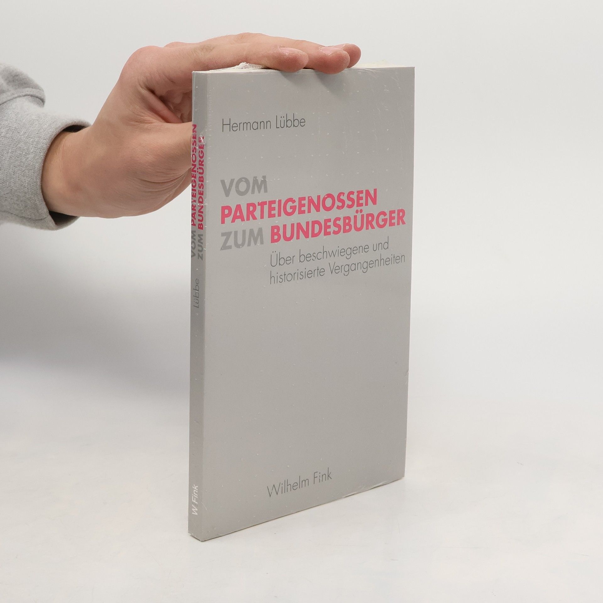 Hermann Lübbe Vom Parteigenossen zum Bundesbürger