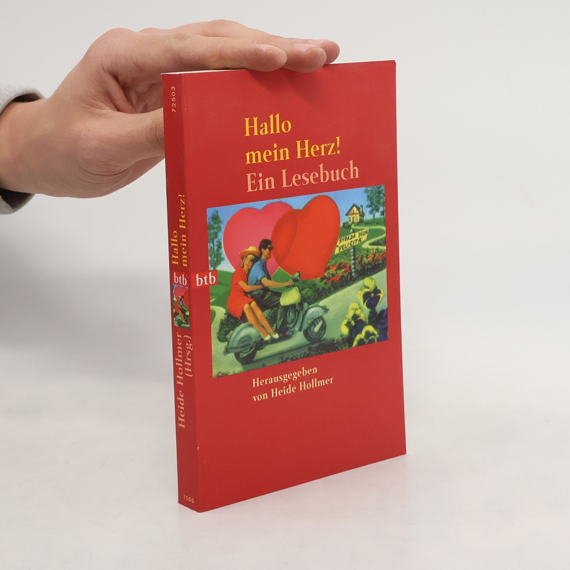 Heide Hollmer Hallo mein Herz!