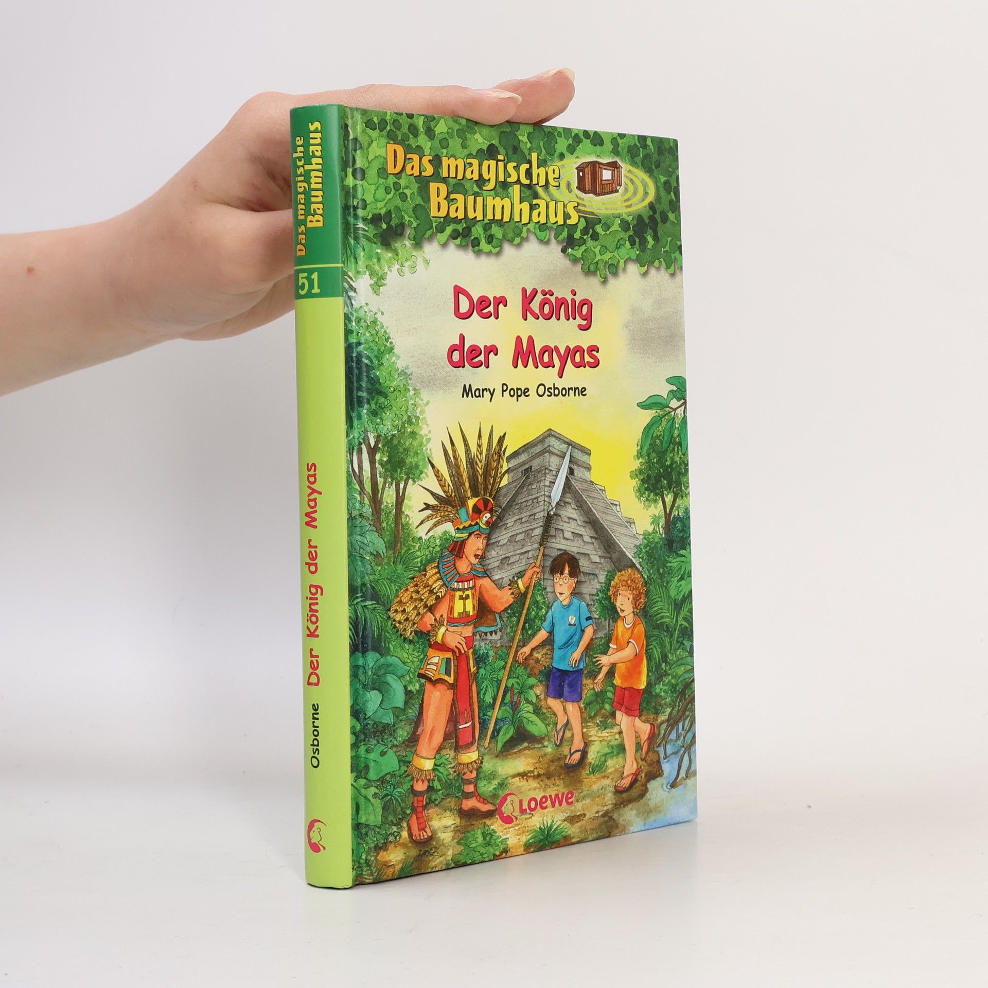Mary Pope Osborne Der König der Mayas