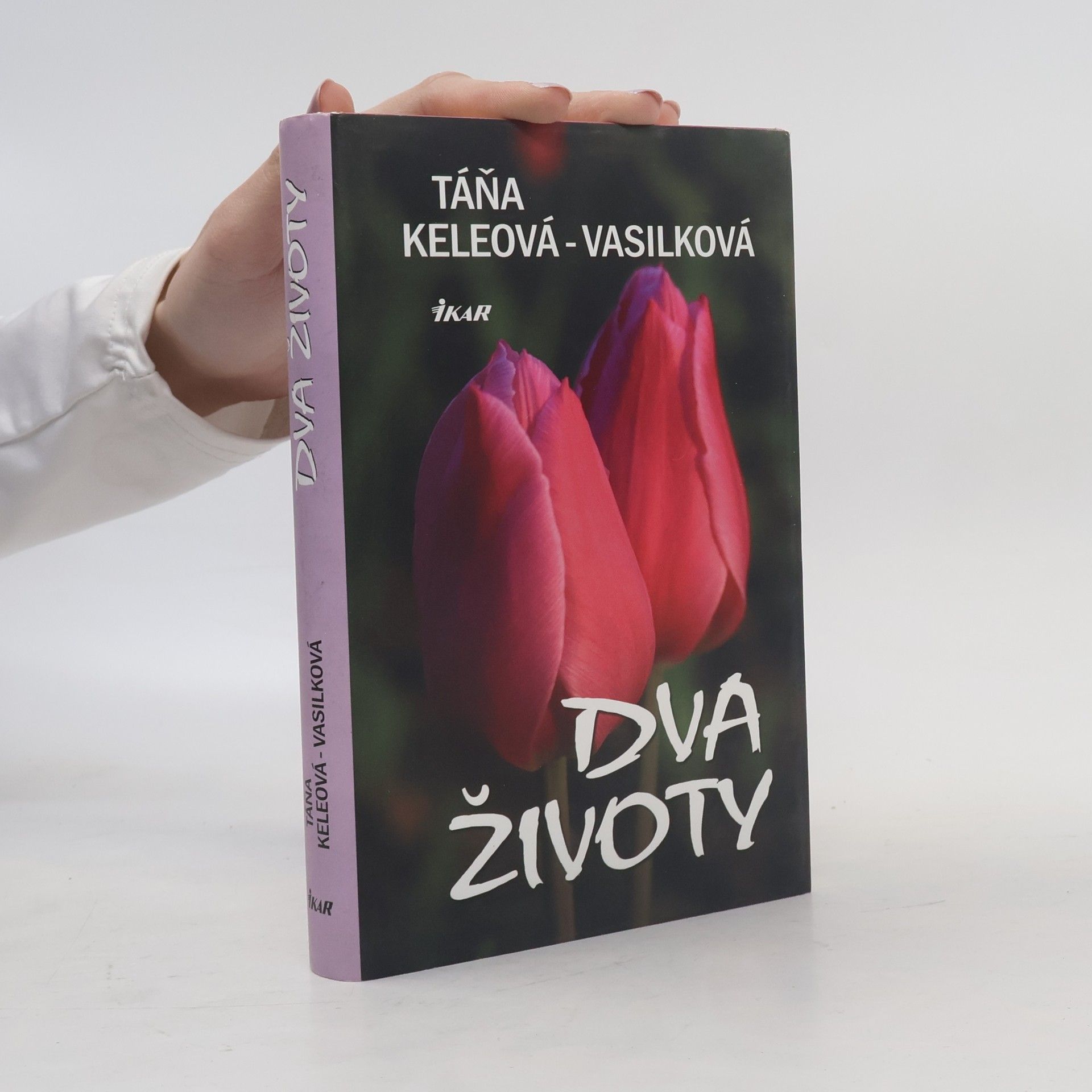 Táňa Keleová Vasilková Dva životy