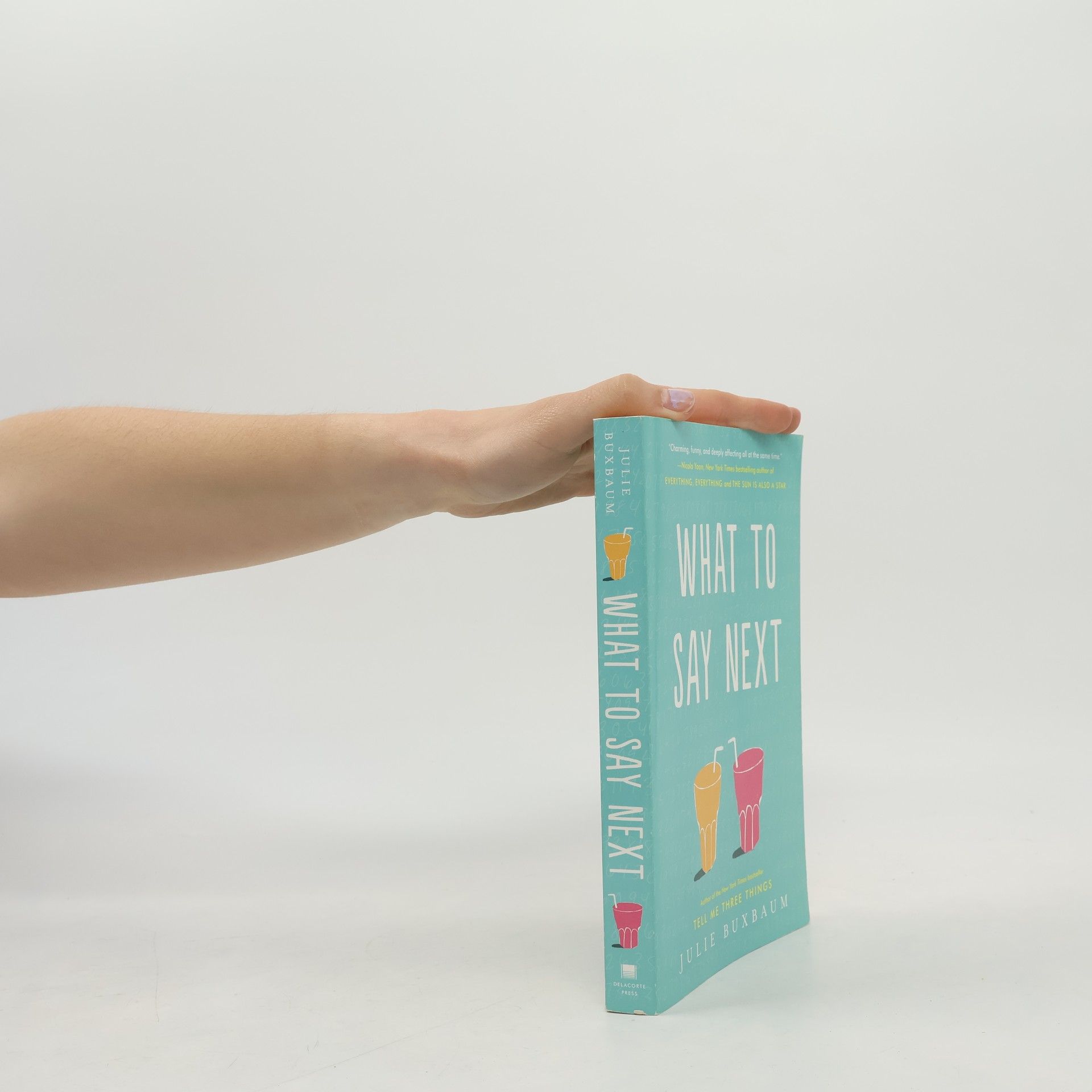 Julie Buxbaum What to Say Next