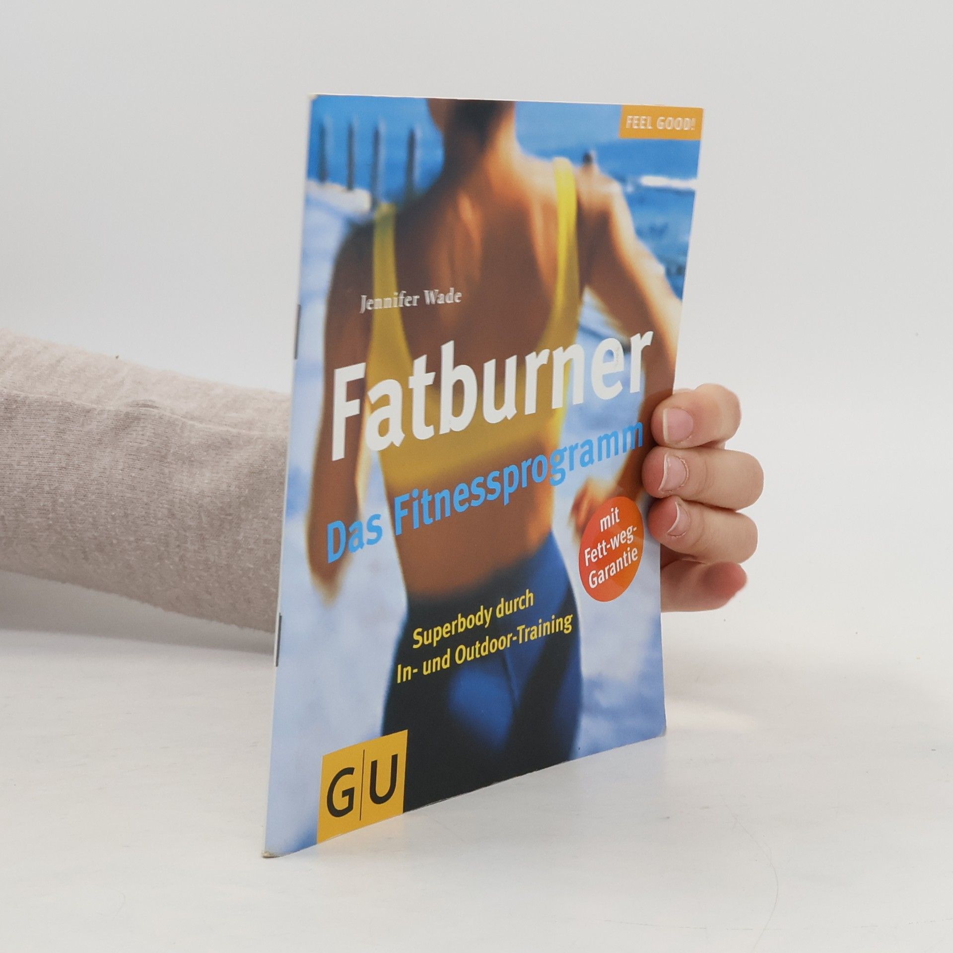 Jennifer Wade Fatburner - das Fitnessprogramm
