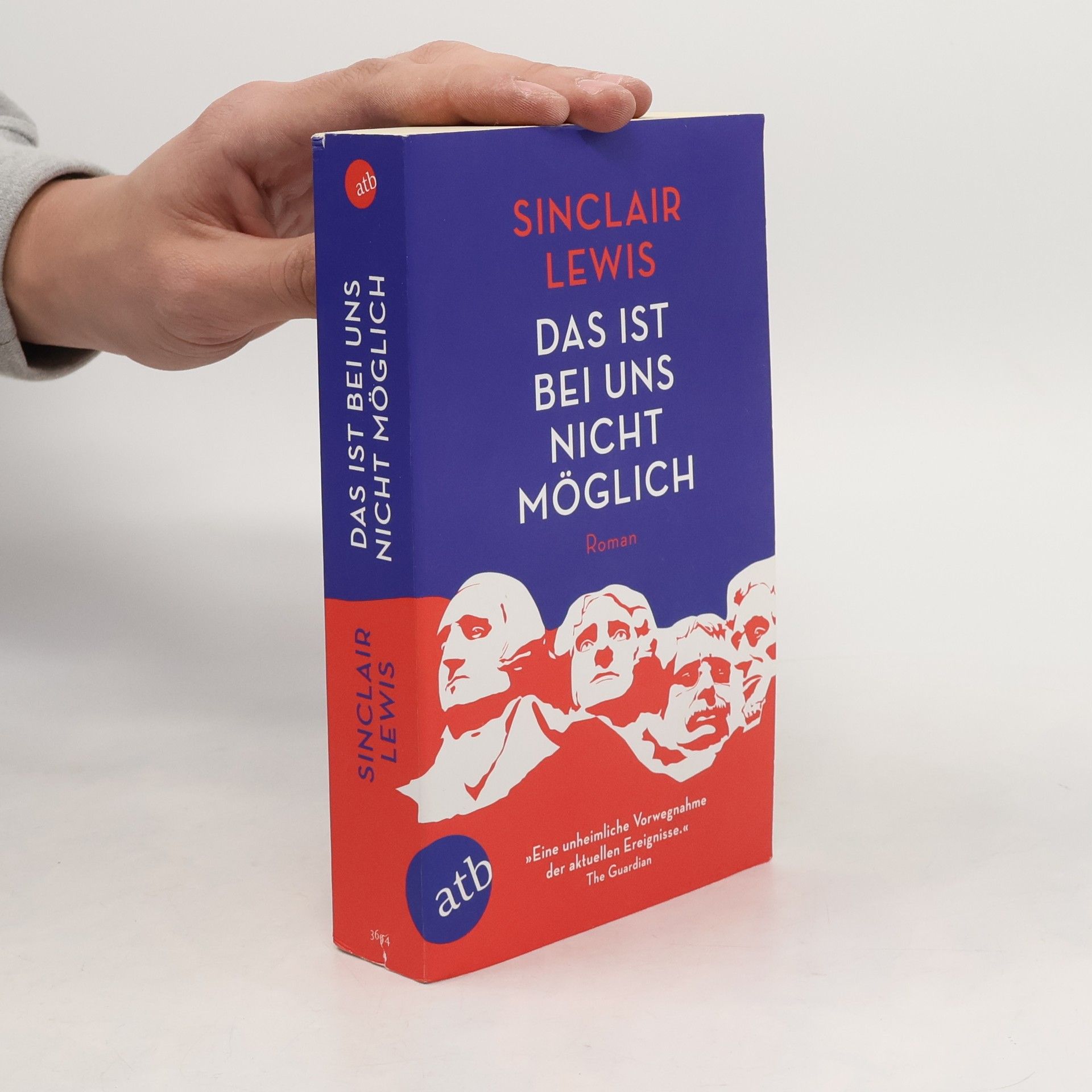 Sinclair Lewis Das ist bei uns nicht möglich