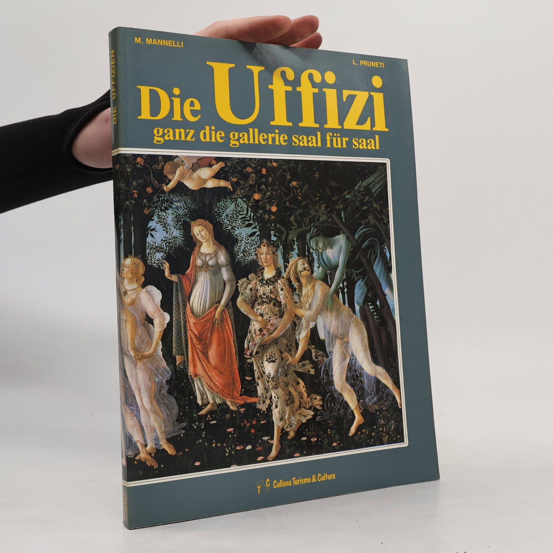 L. Pruneti Die Uffizi ganz die gallerie saal für saal