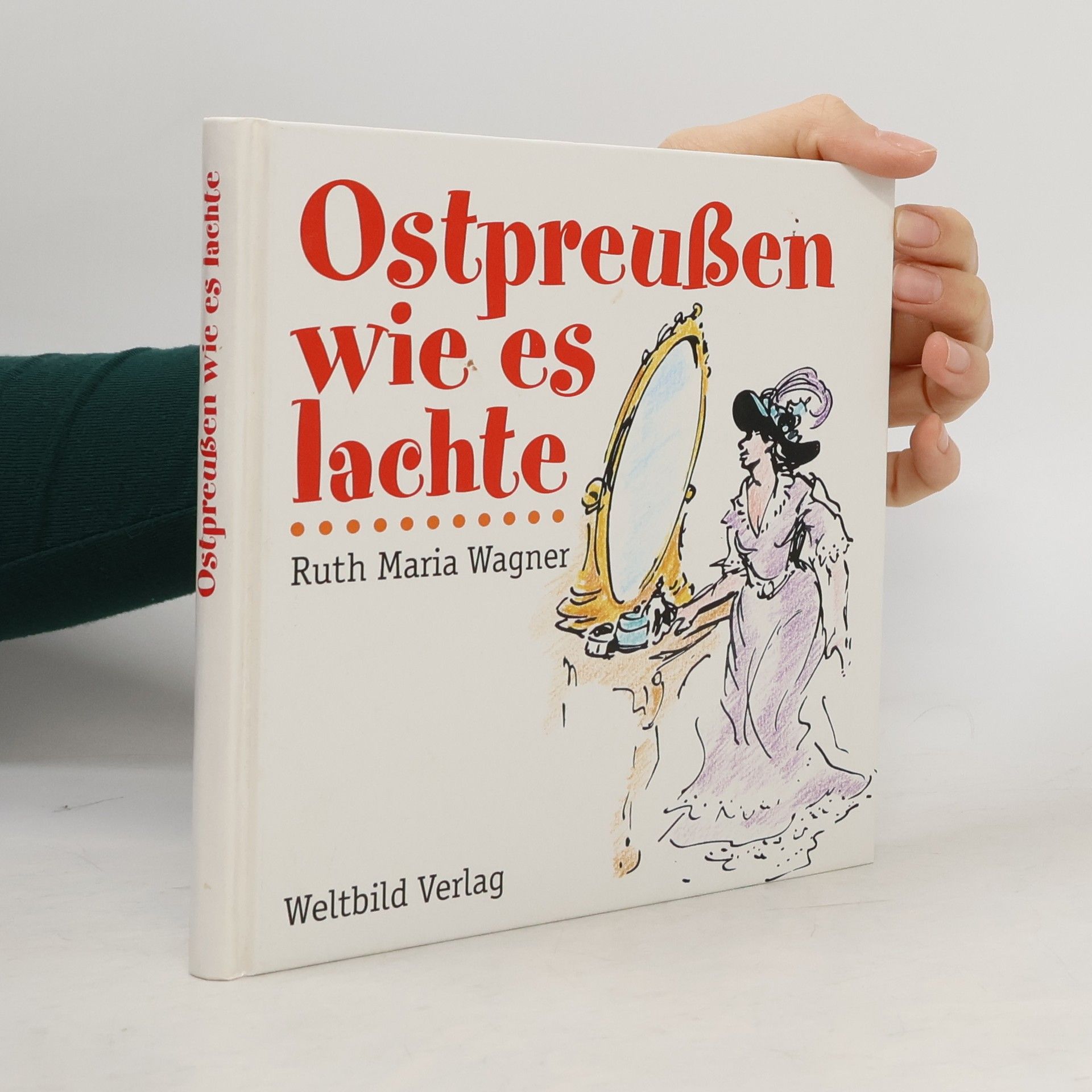 Ostpreußen wie es lachte