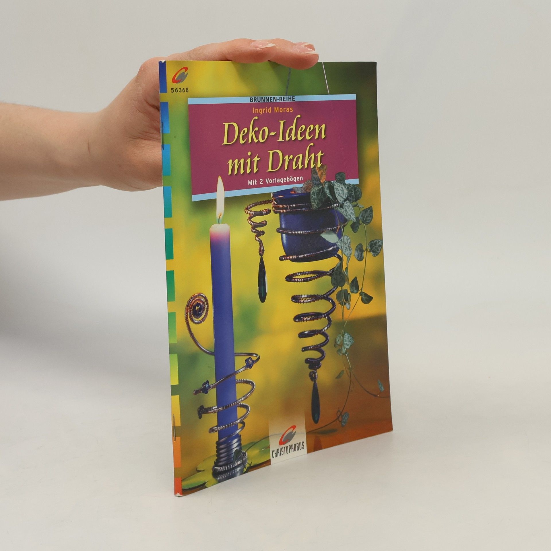 Ingrid Moras Deko-Ideen mit Draht