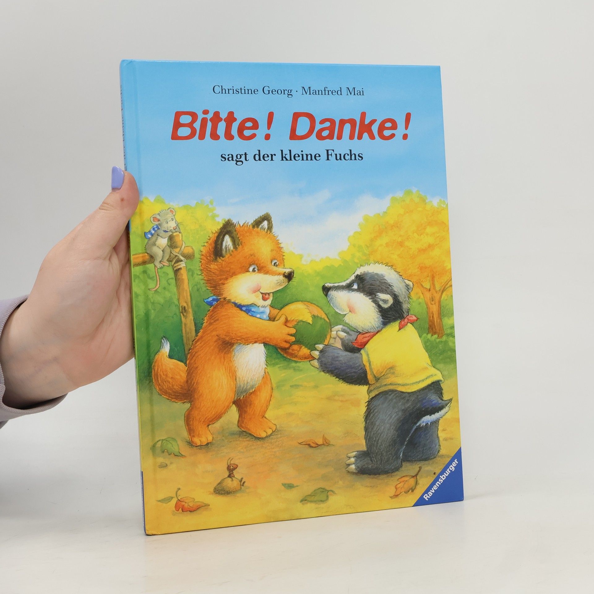 Bitte! Danke!, sagt der kleine Fuchs