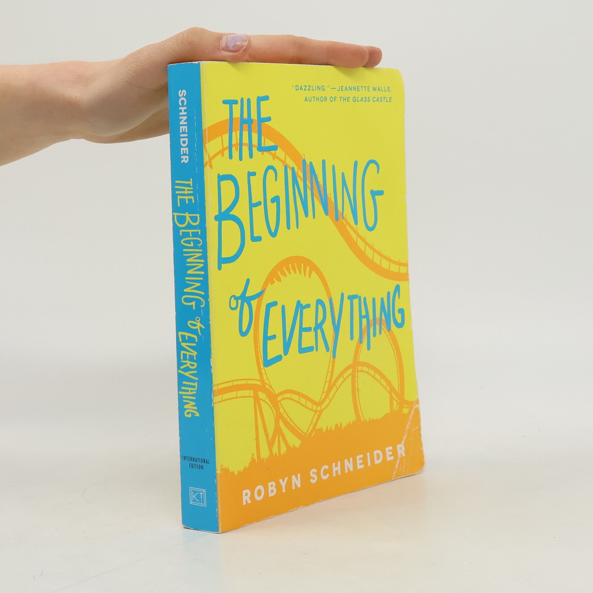 Robyn Schneider The Beginning of Everything