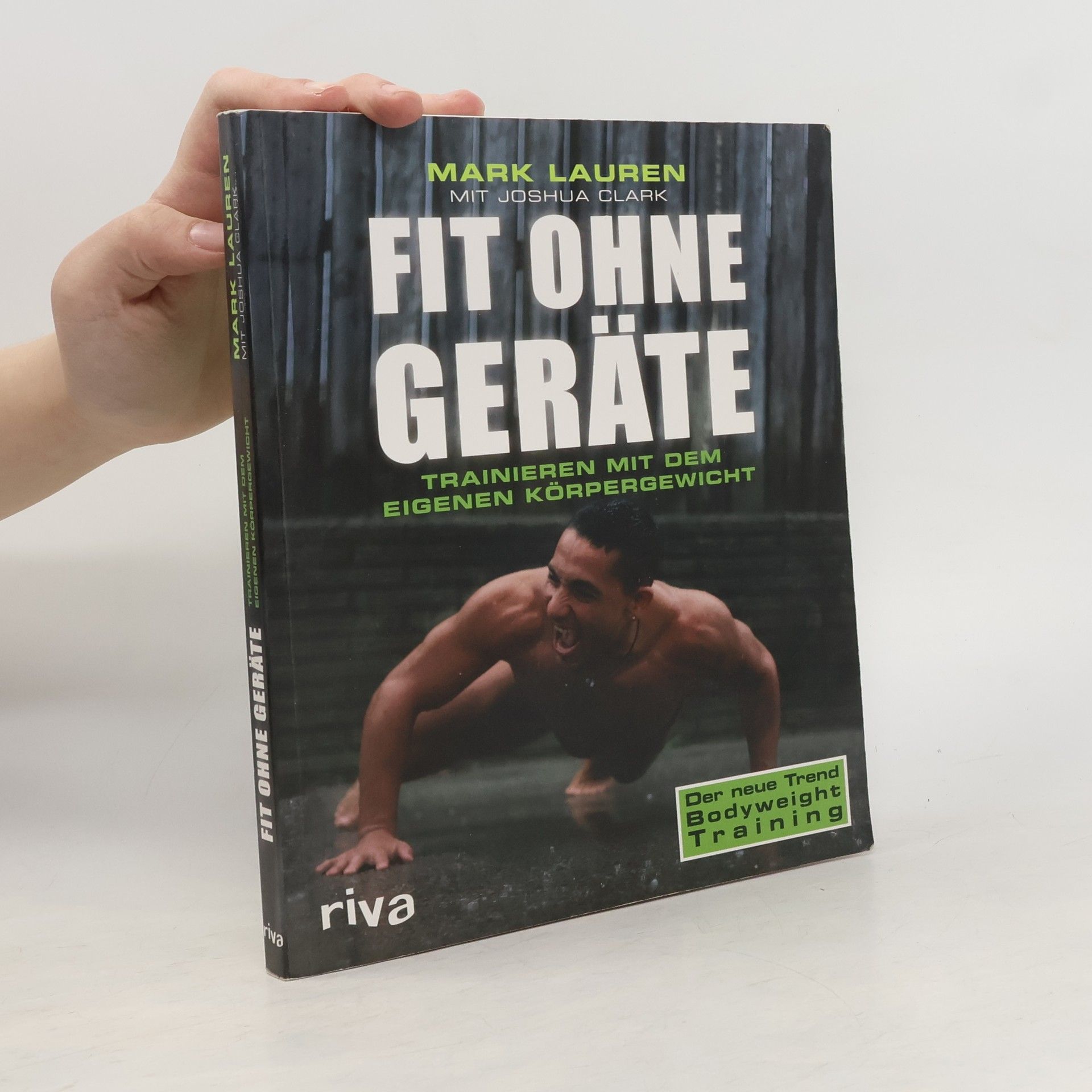 Mark Lauren Fit ohne Geräte