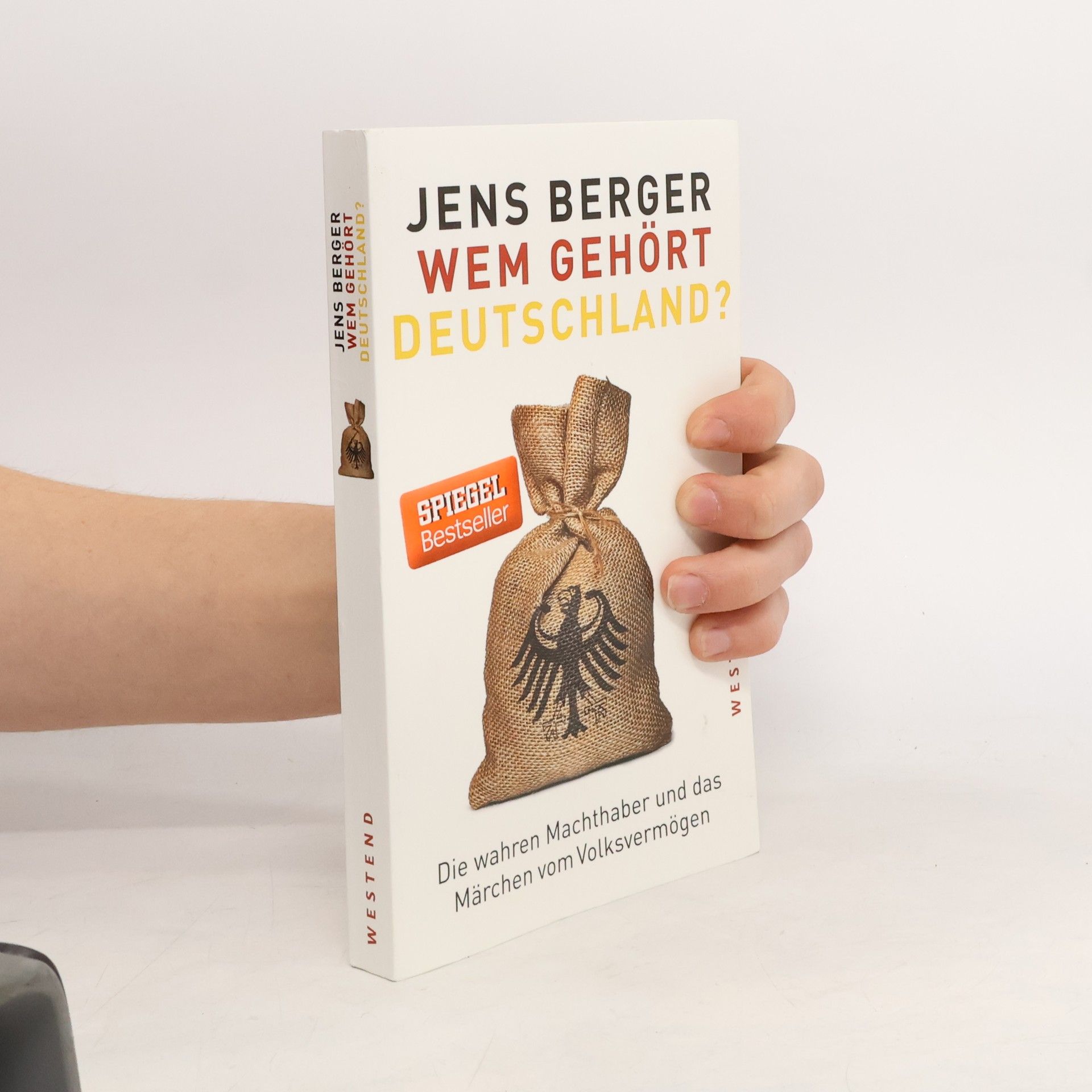 Jens Berger Wem gehört Deutschland?