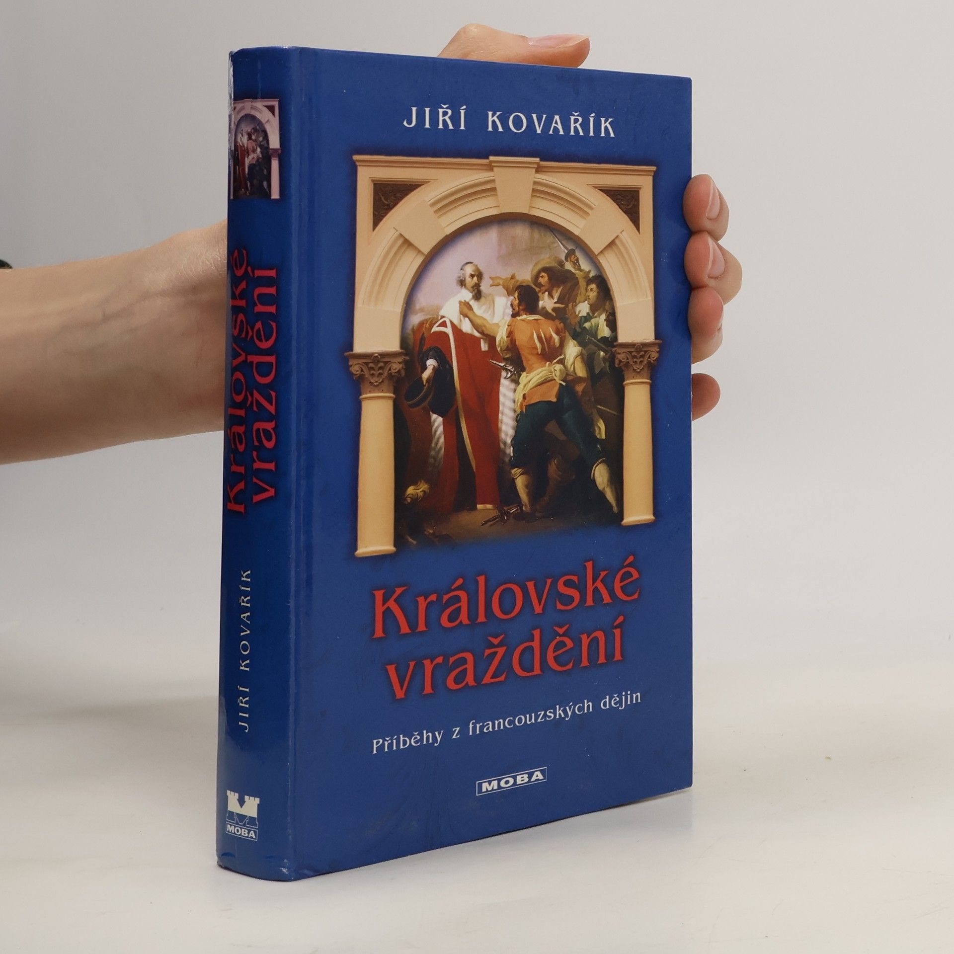 Jiří Kovařík Královské vraždění