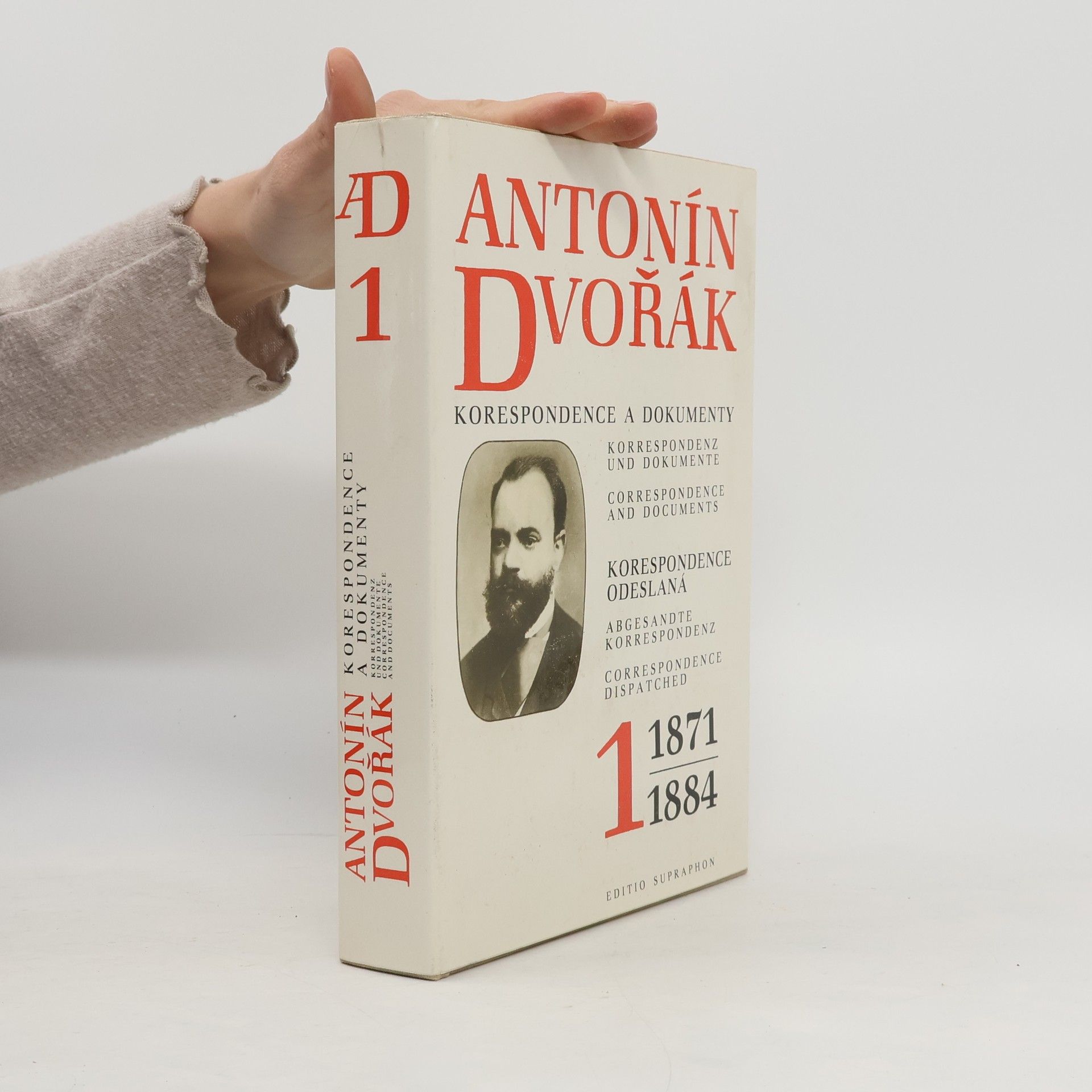 Antonín Dvořák Antonín Dvořák: korespondence a dokumenty 1