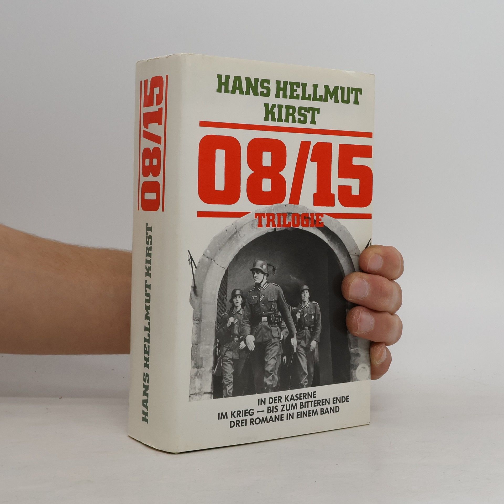 Hans Hellmut Kirst 08/15 Trilogie