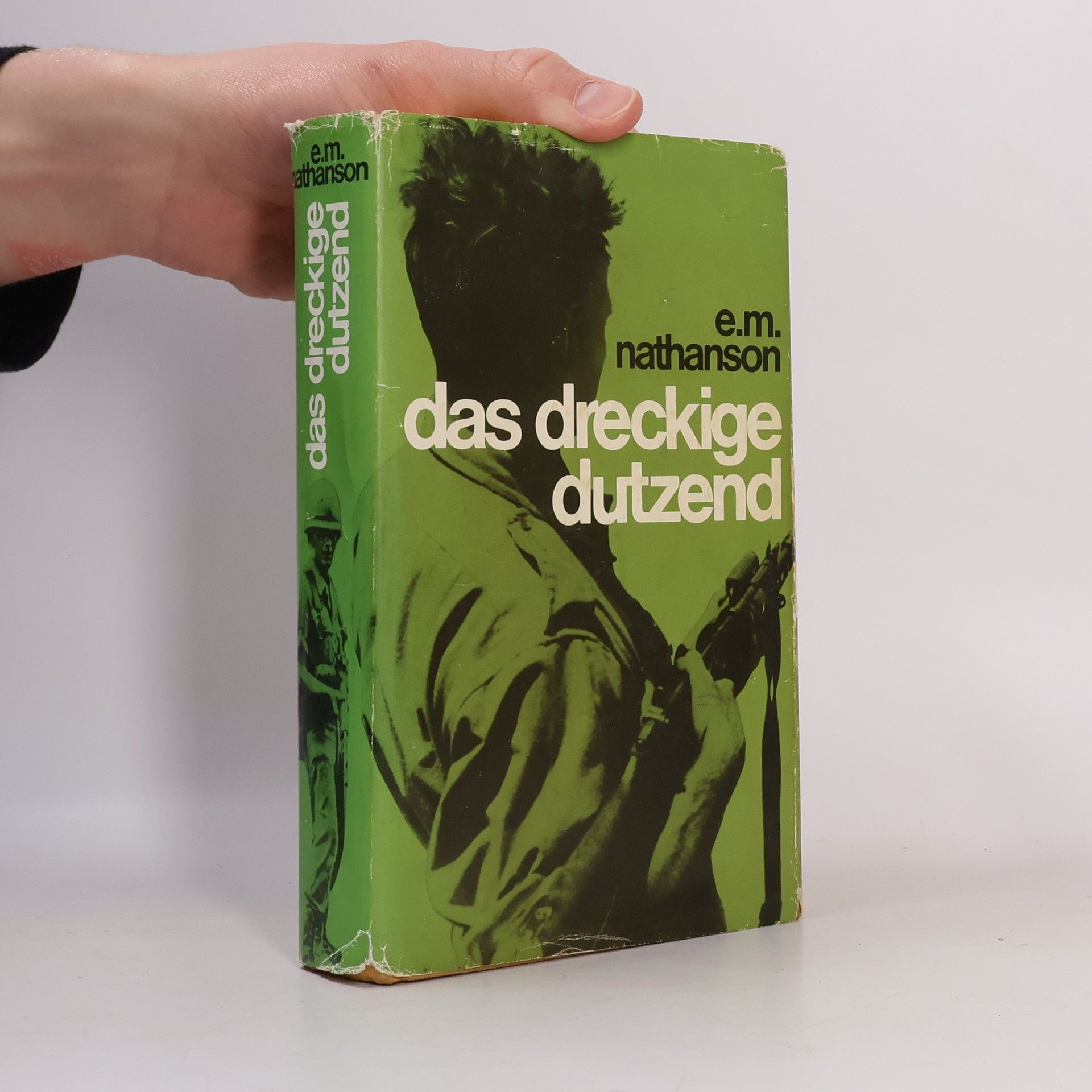 Erwin M. Nathanson Das dreckige Dutzend