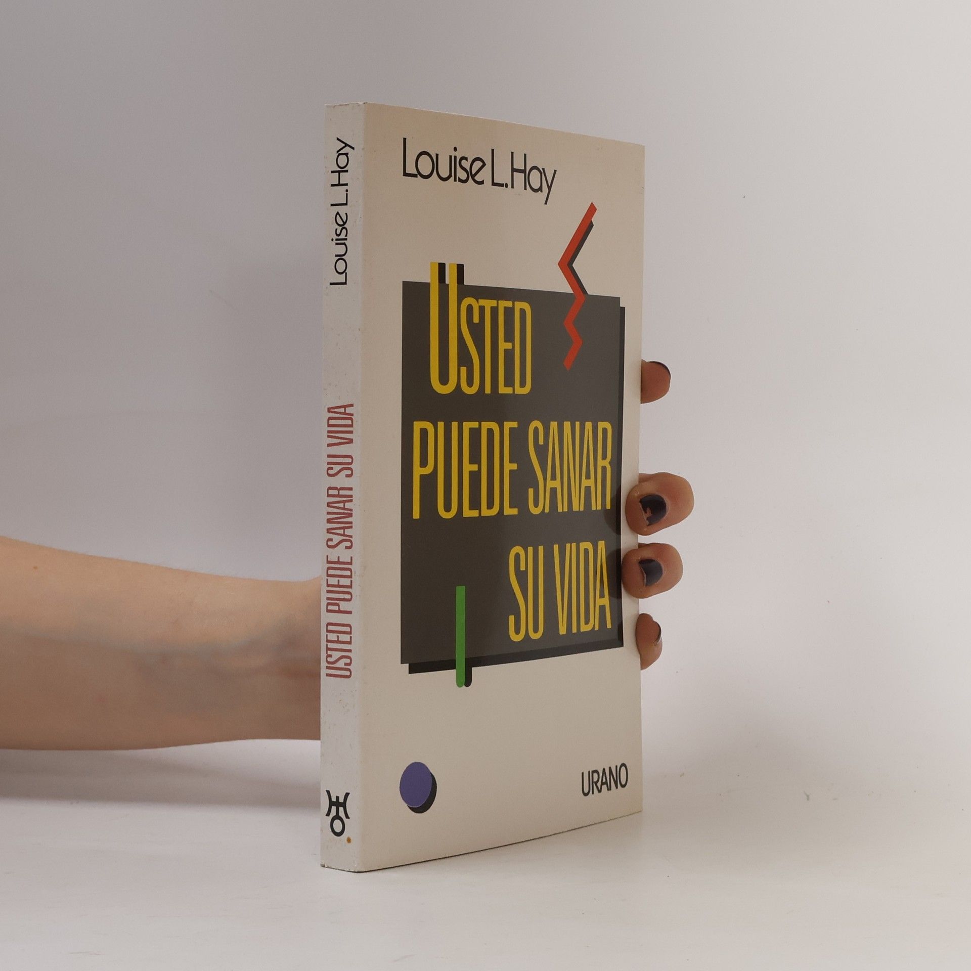 Lousie L. Hay Usted puede sanar su vida