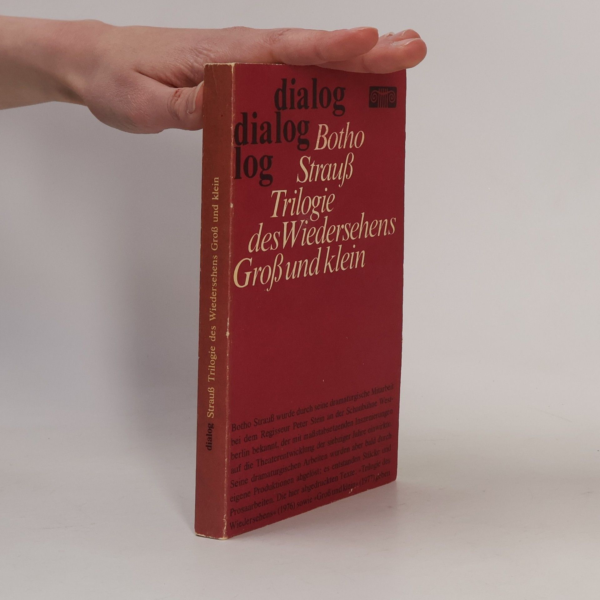 Botho Strauß Trilogie des Wiedersehens Groß und klein