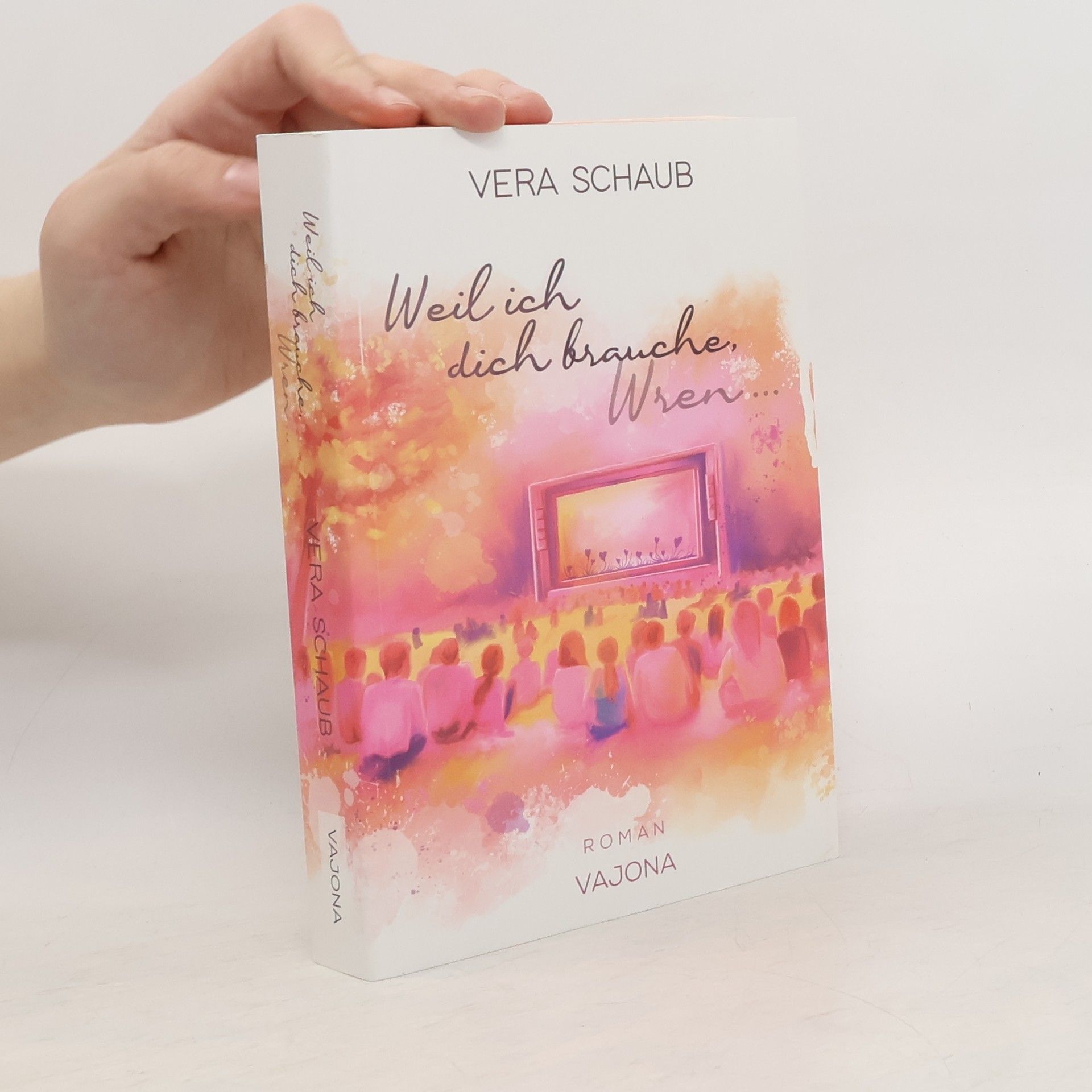 Vera Schaub Weil ich dich brauche, Wren
