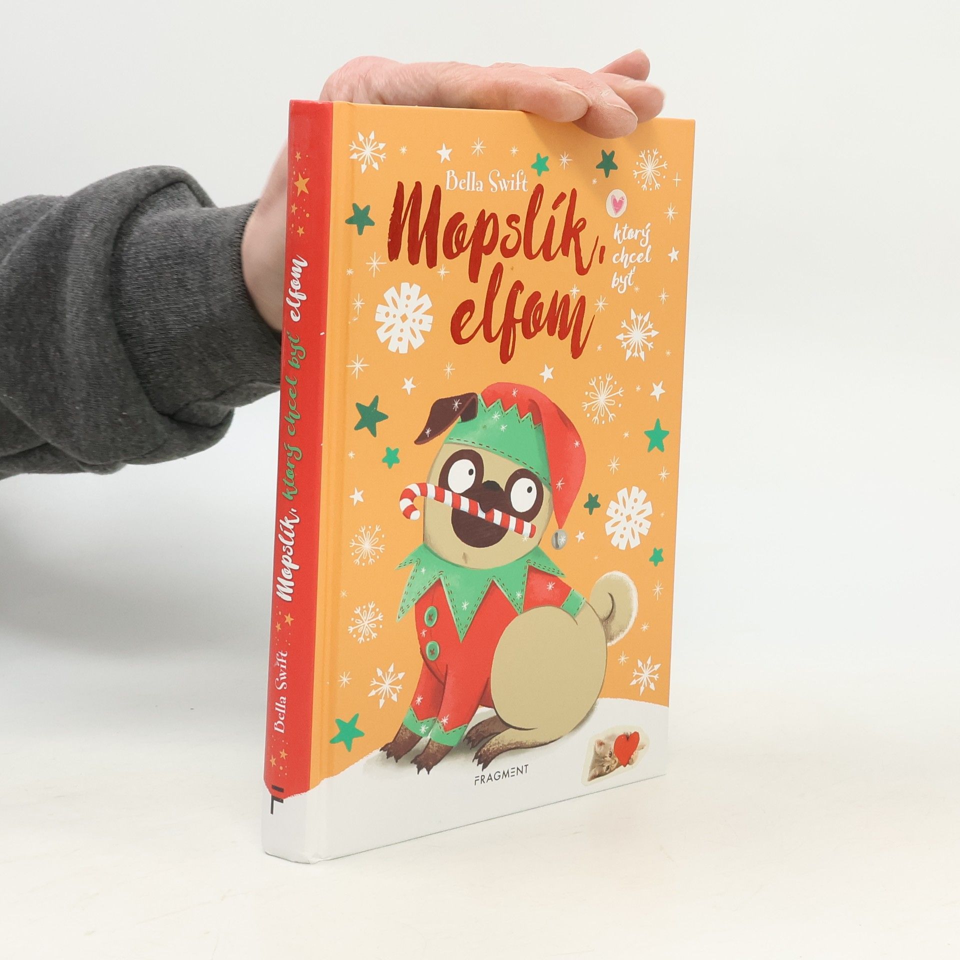 Bella Swift Mopslík, ktorý chcel byť elfom