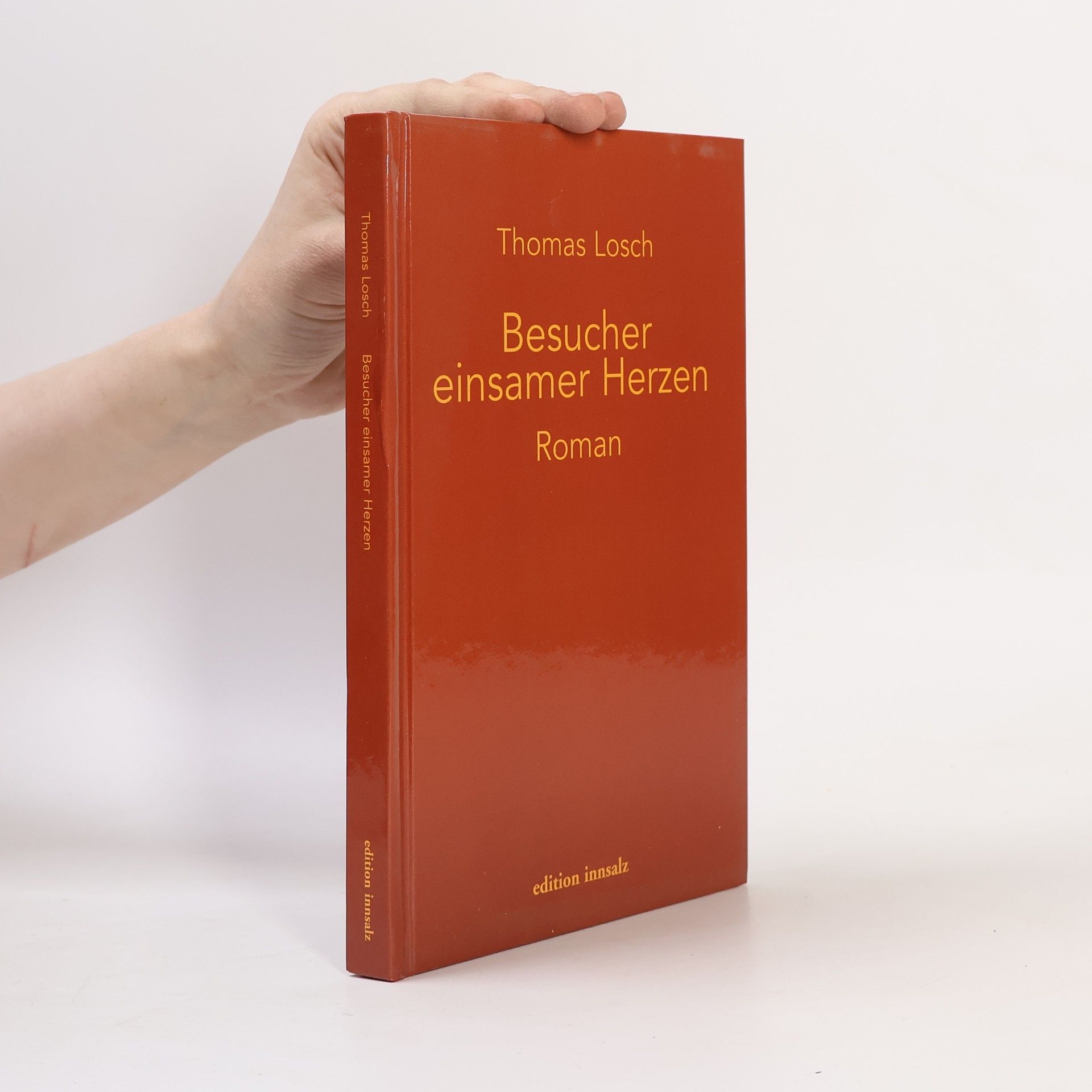 Thomas Losch Besucher einsamer Herzen