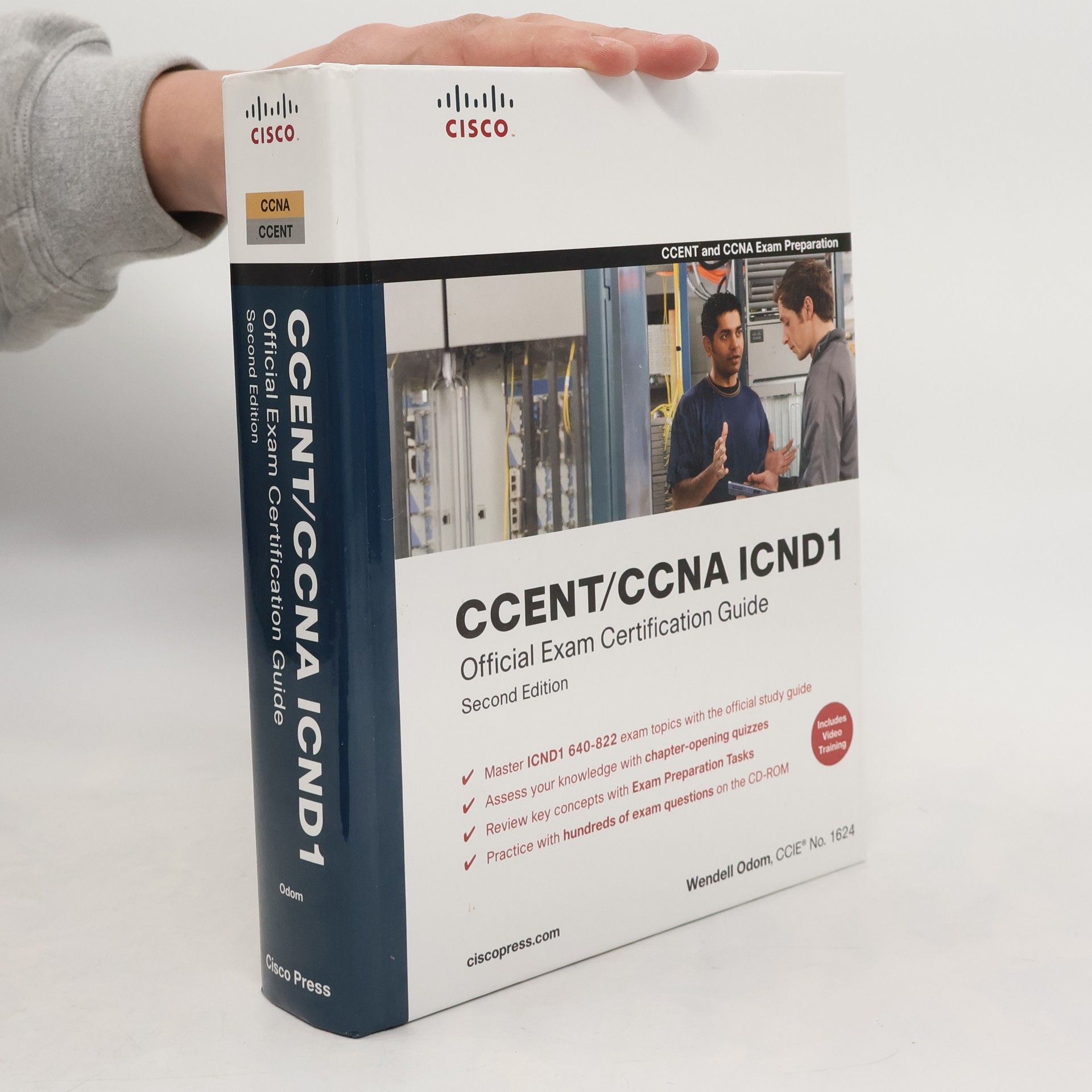 Odom Wendell CCENT/CCNA ICND1 Official Exam Certification Guide