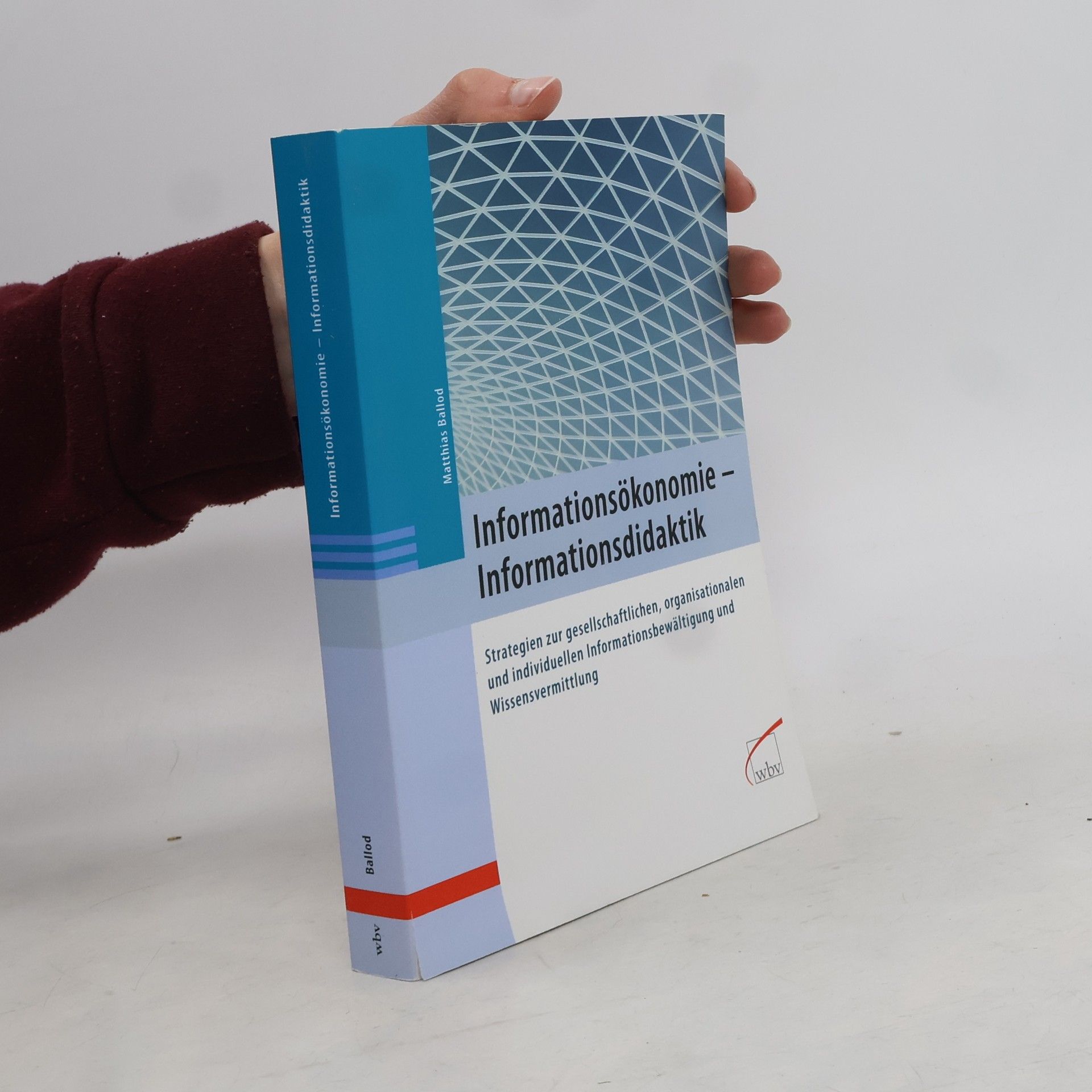 Informationsökonomie - Informationsdidaktik