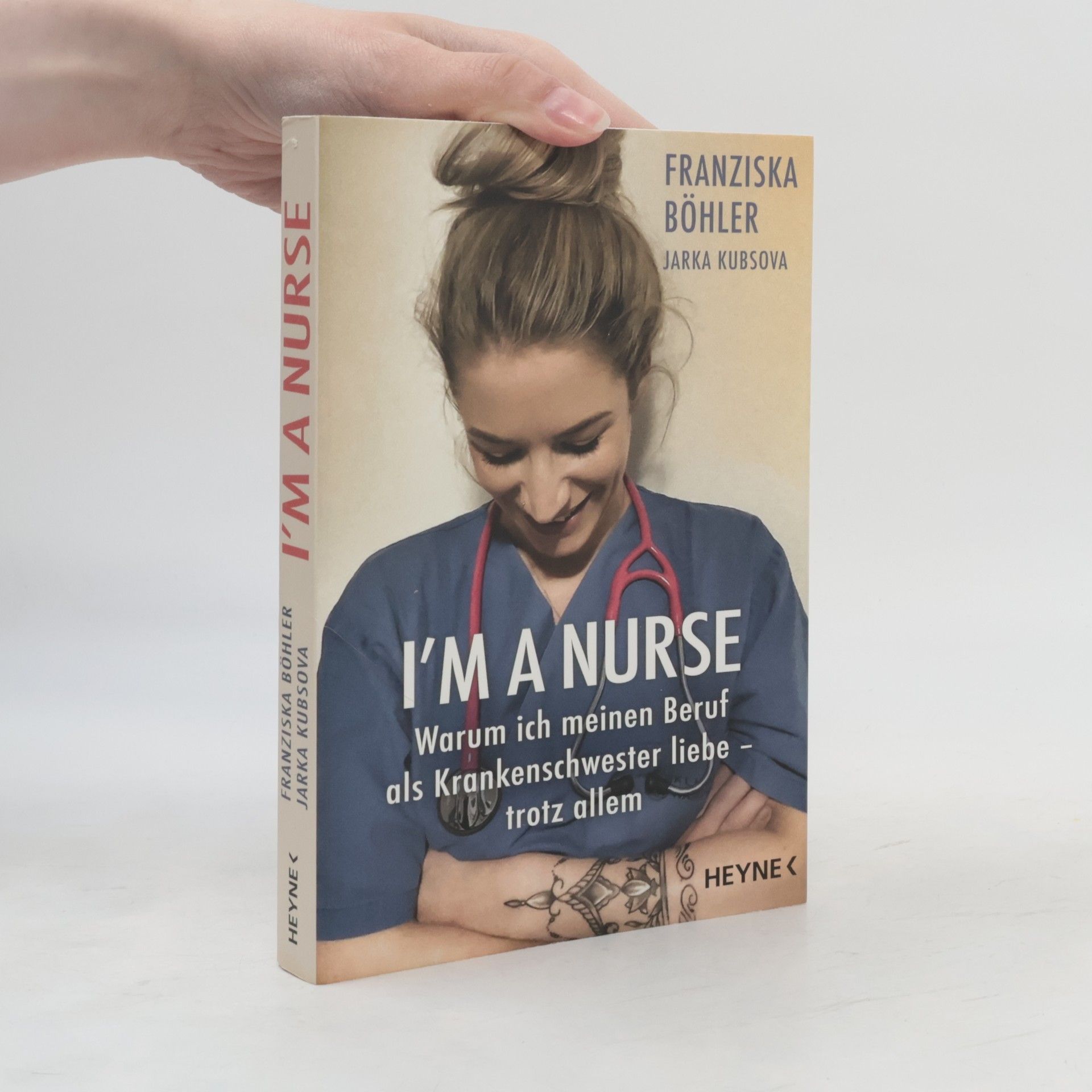 Franziska Böhler I'm a Nurse