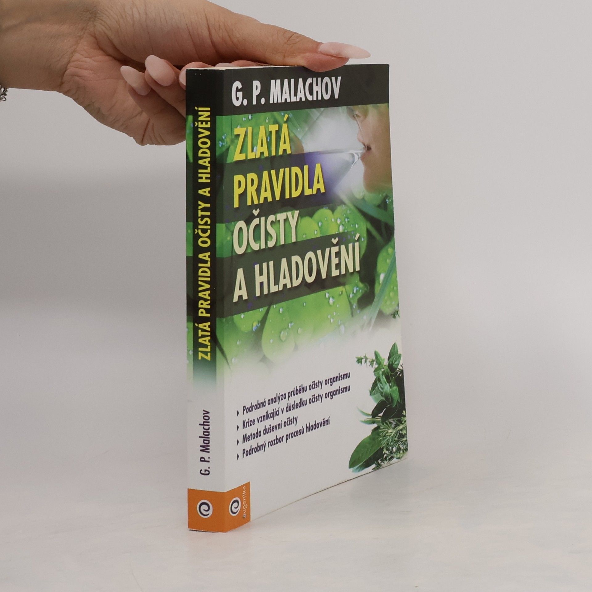 Gennadi Petrowitsch Malachow Zlatá pravidla očisty a hladovění