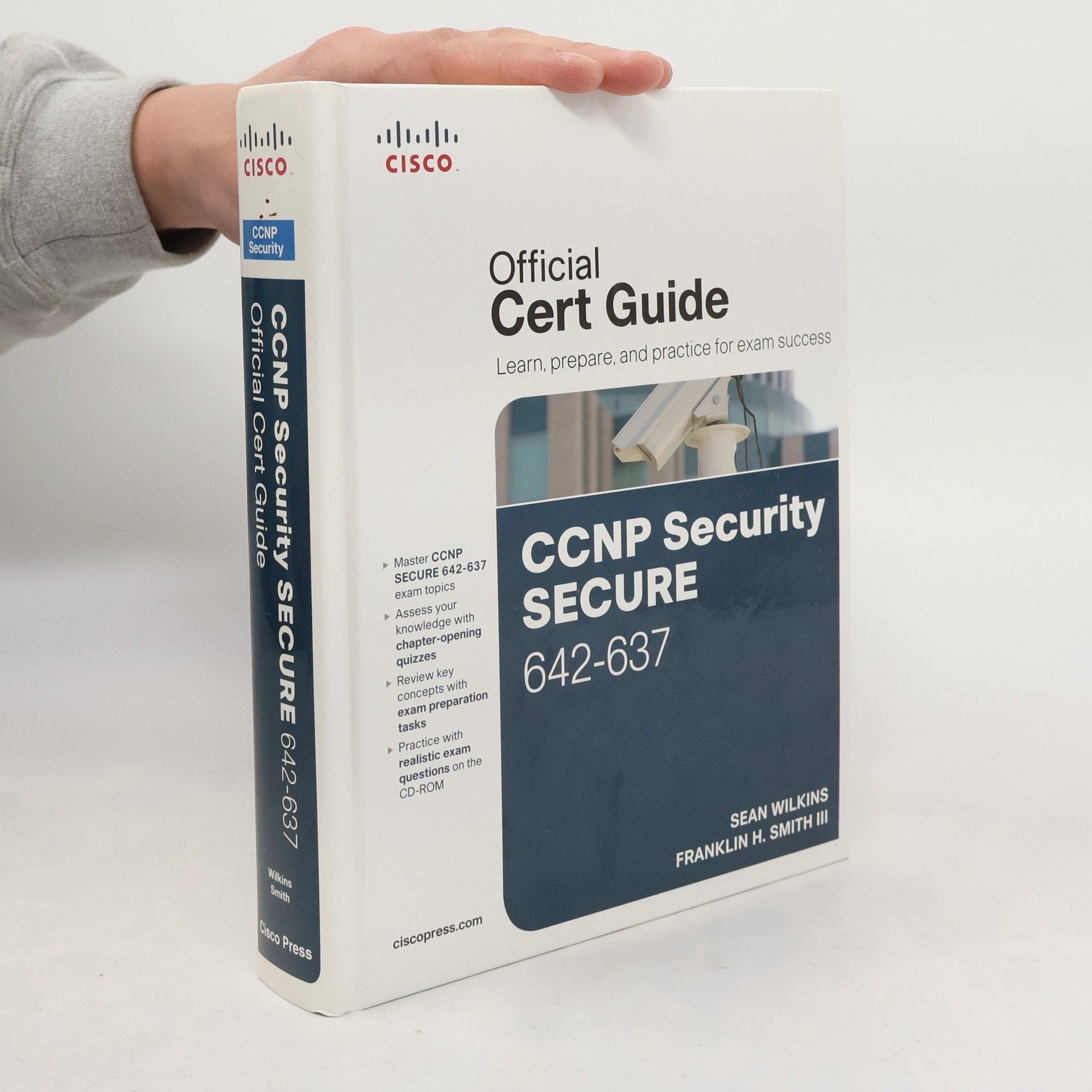 Franklin H. Smith III CCNP Security Secure 642-637 Official Cert Guide