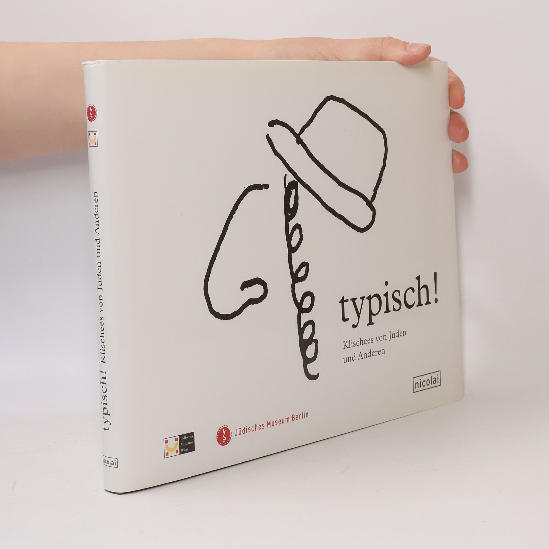Jüdisches Museum Berlin Typisch! Klischees von Juden und Anderen
