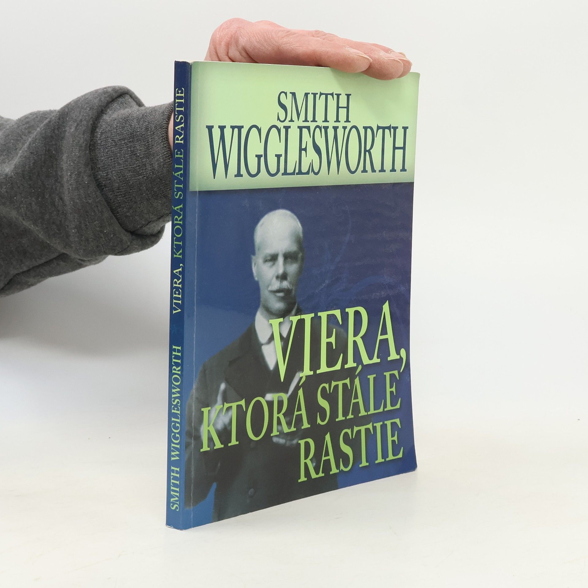 Smith Wigglesworth Viera, ktorá stále rastie