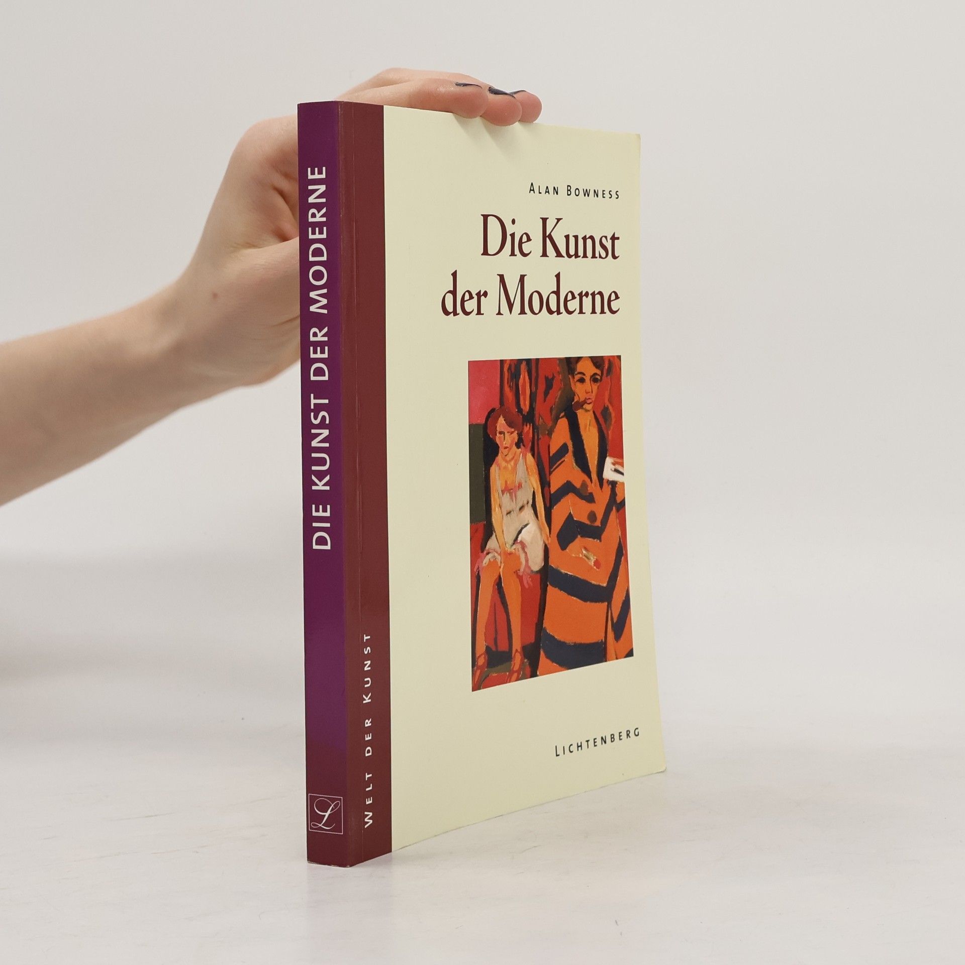 Alan Bowness Die Kunst der Moderne