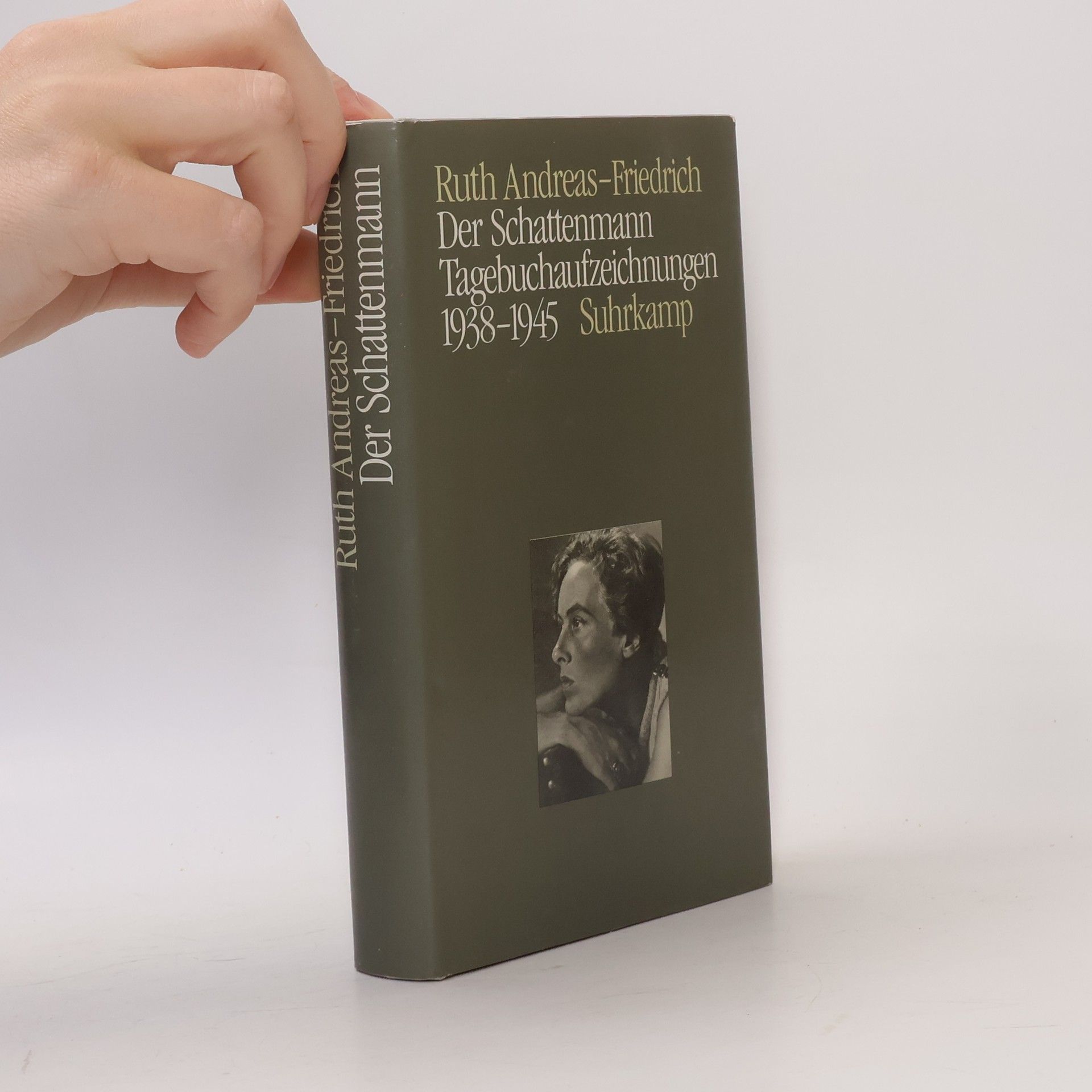 Ruth Andreas-Friedrich Der Schattenmann