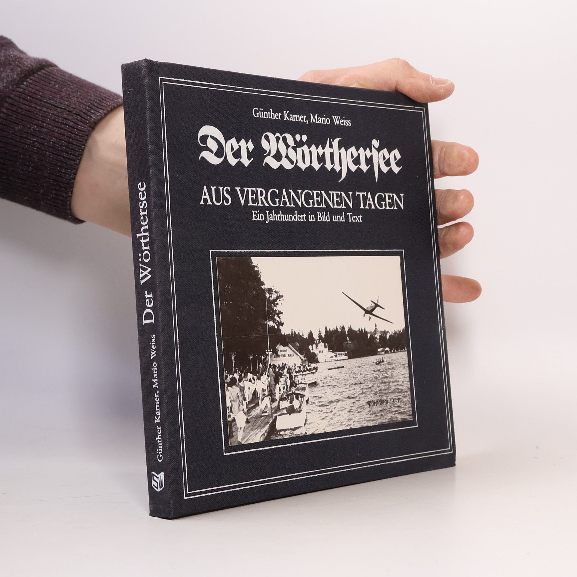 Günther Karner Der Wörthersee