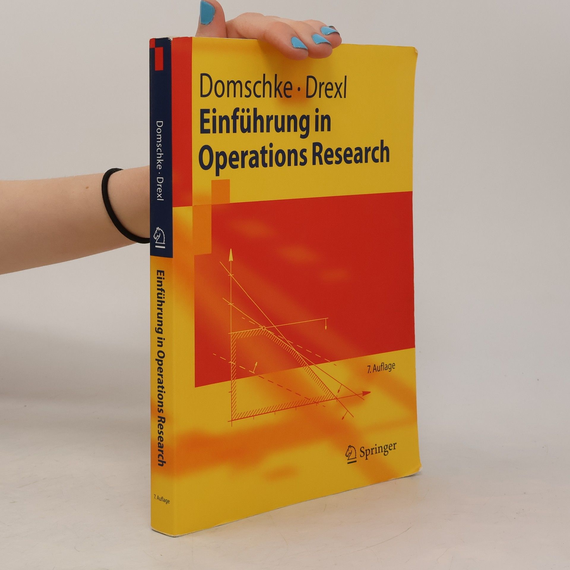 Springer-Lehrbuch: Einführung in Operations Research - 7. Auflage