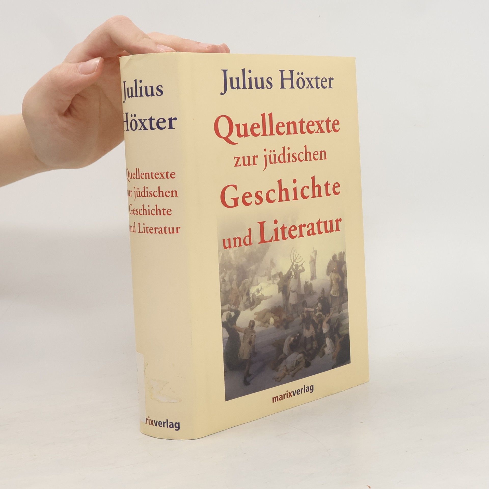 Julius Höxter Quellenbuch zur jüdischen Geschichte und Literatur