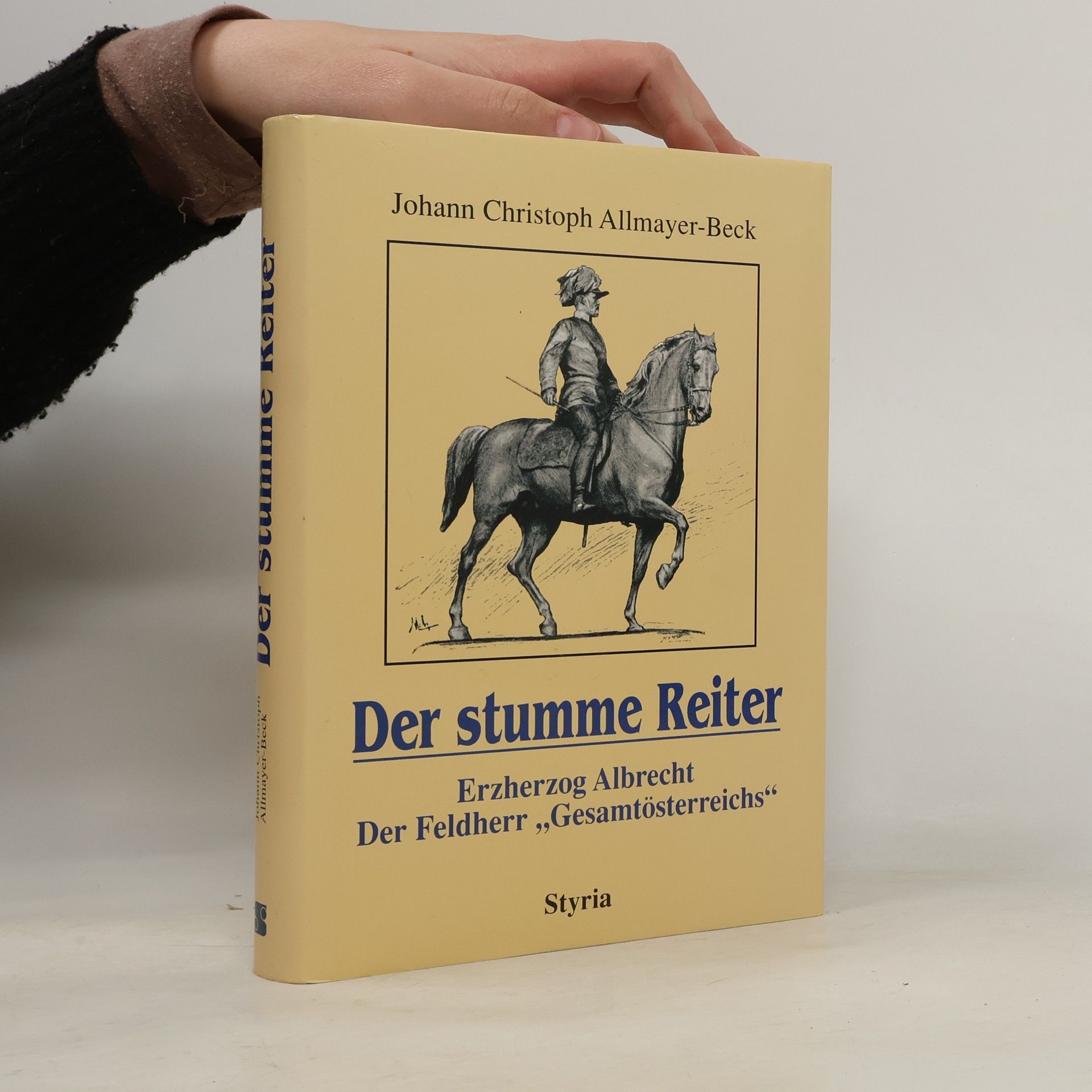 Johann Christoph Allmayer-Beck Der stumme Reiter
