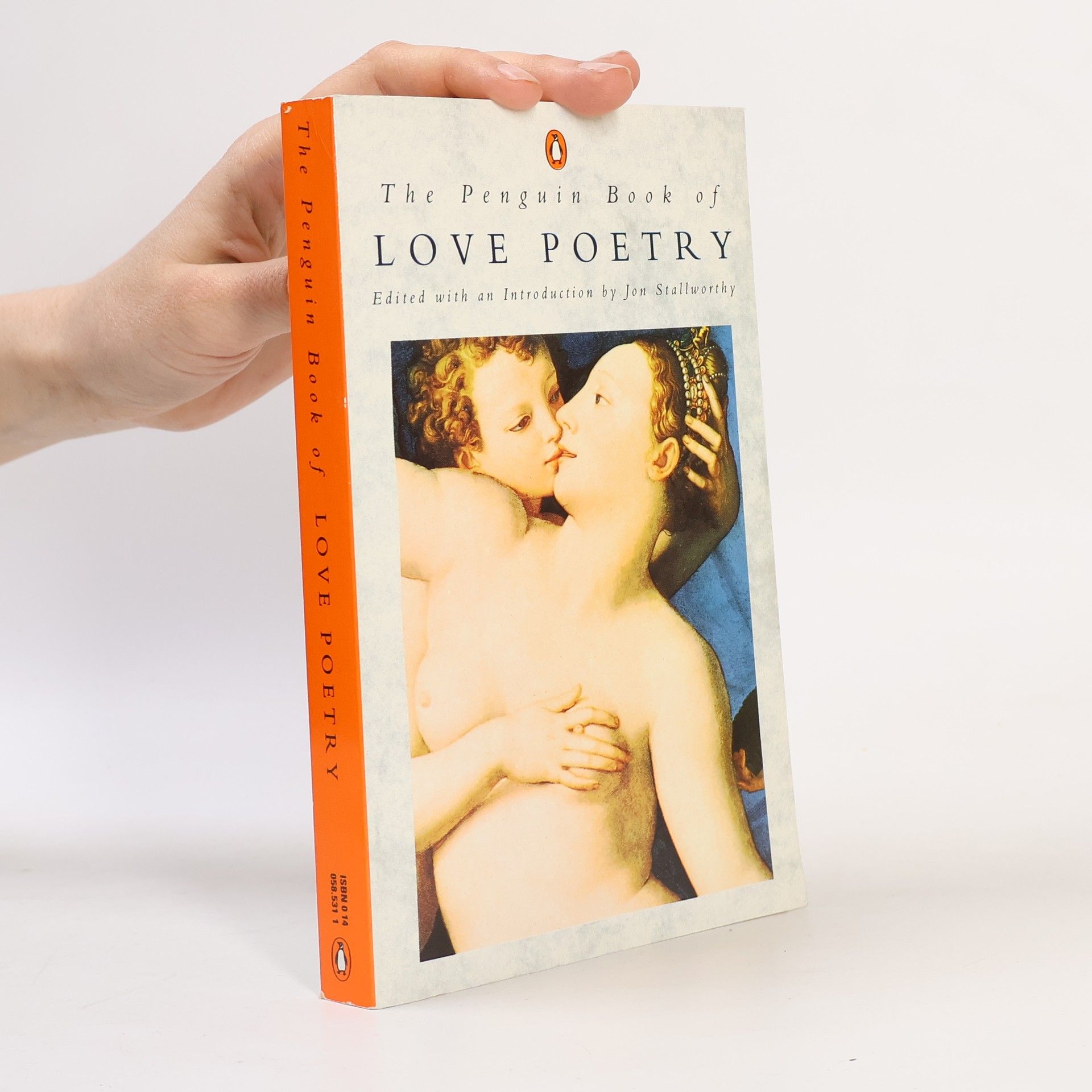 Jon Stallworthy The Penguin Book of Love Poetry