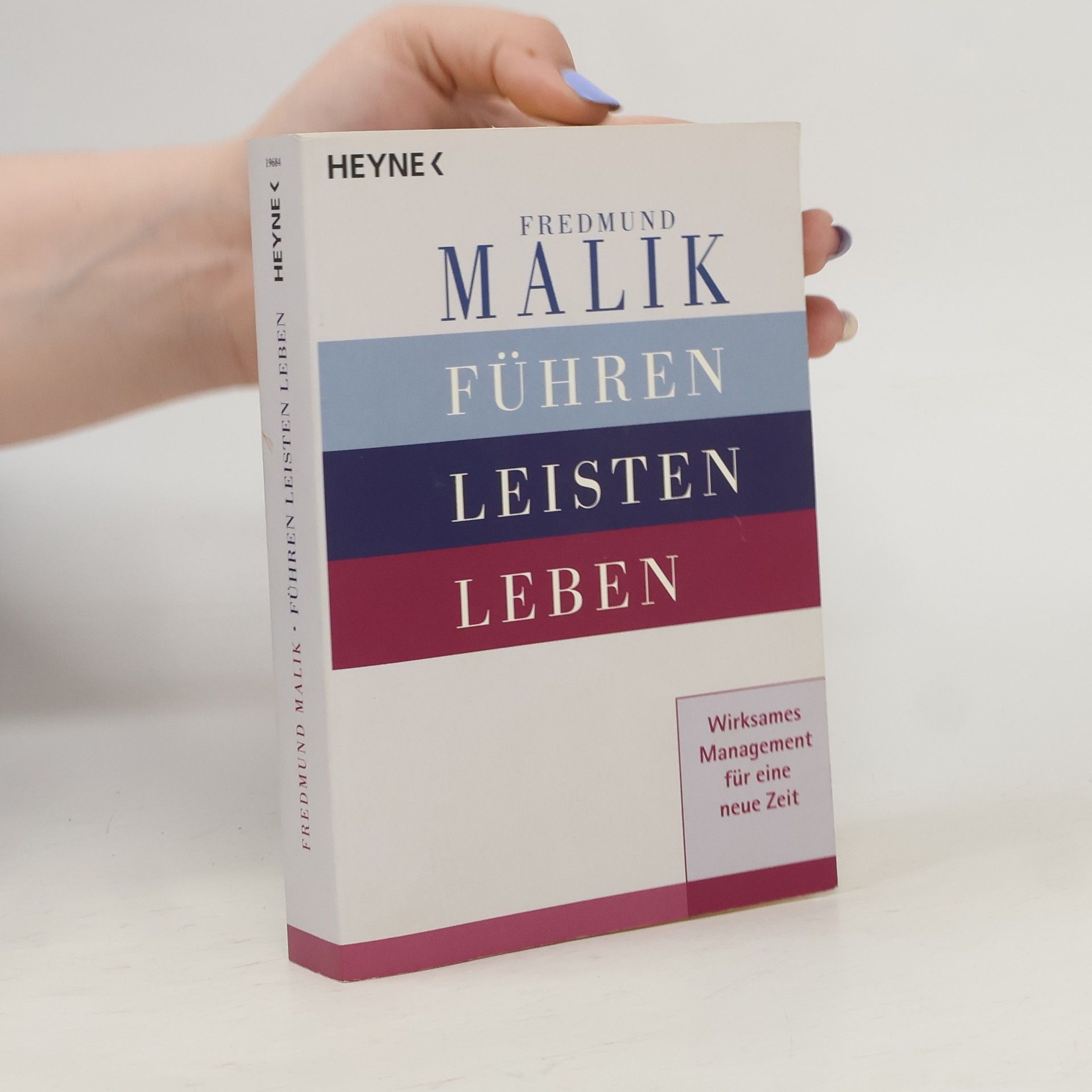 Fredmund Malik Führen, Leisten, Leben