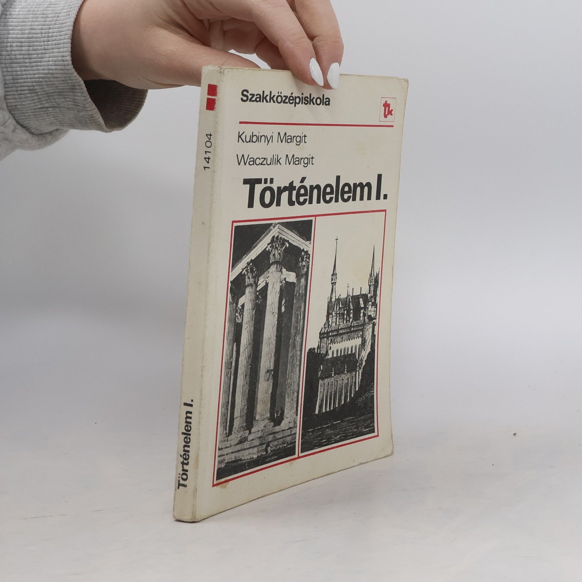 Kubinyi Margit Történelem I