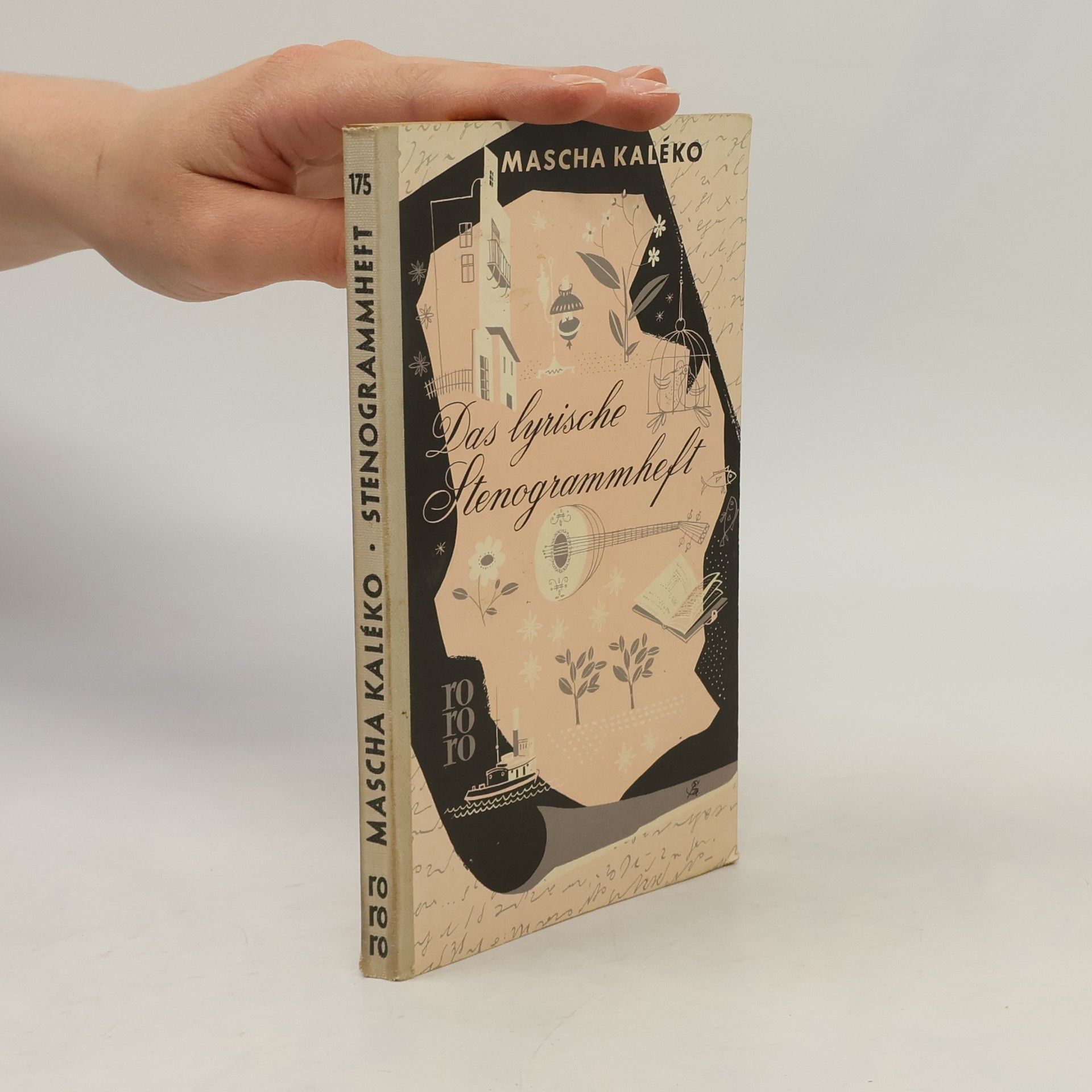 Mascha Kaléko Das lyrische Stenogrammheft. Kleines Lesebuch für Grosse