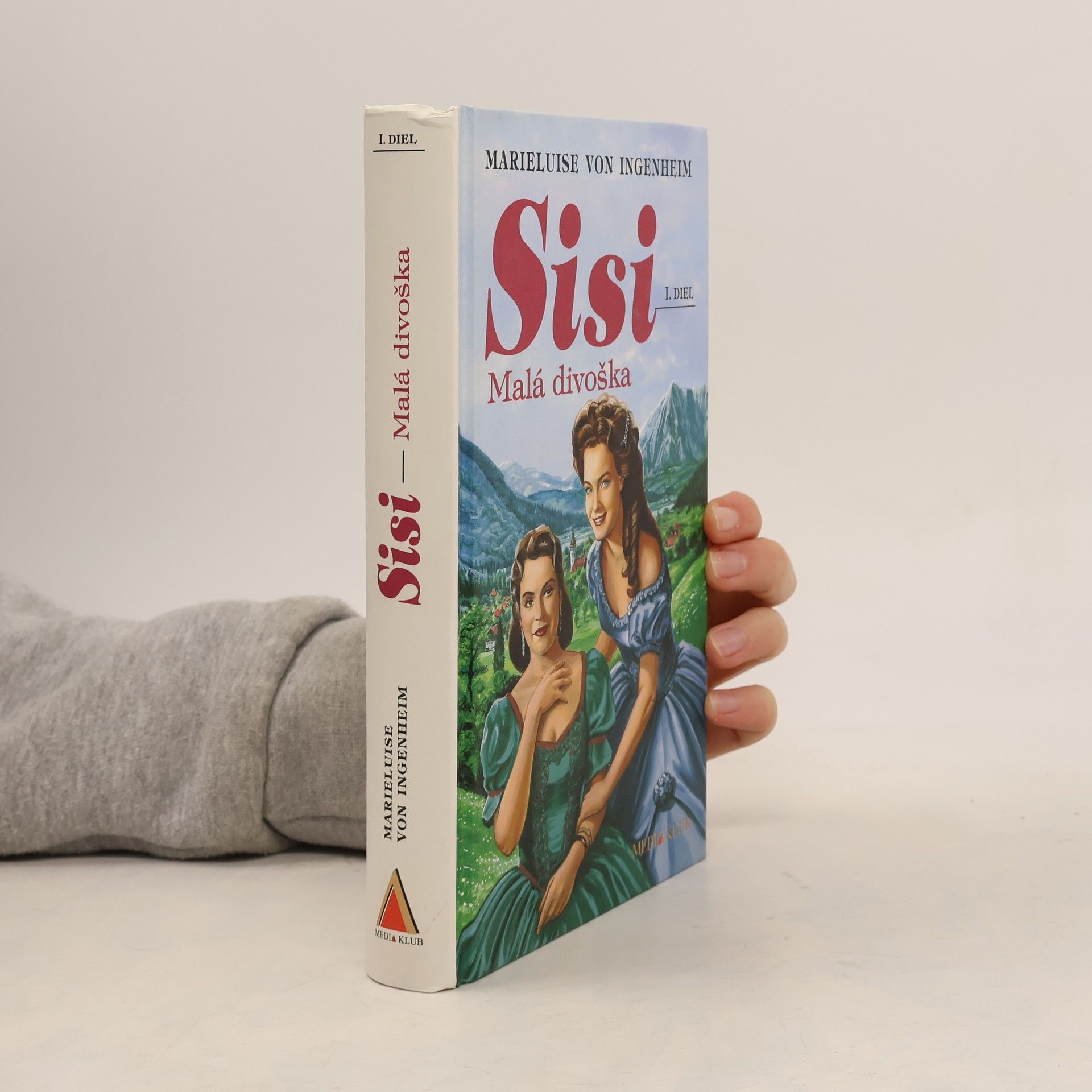 Maireluise von Ingenheim Sisi - Malá divoška