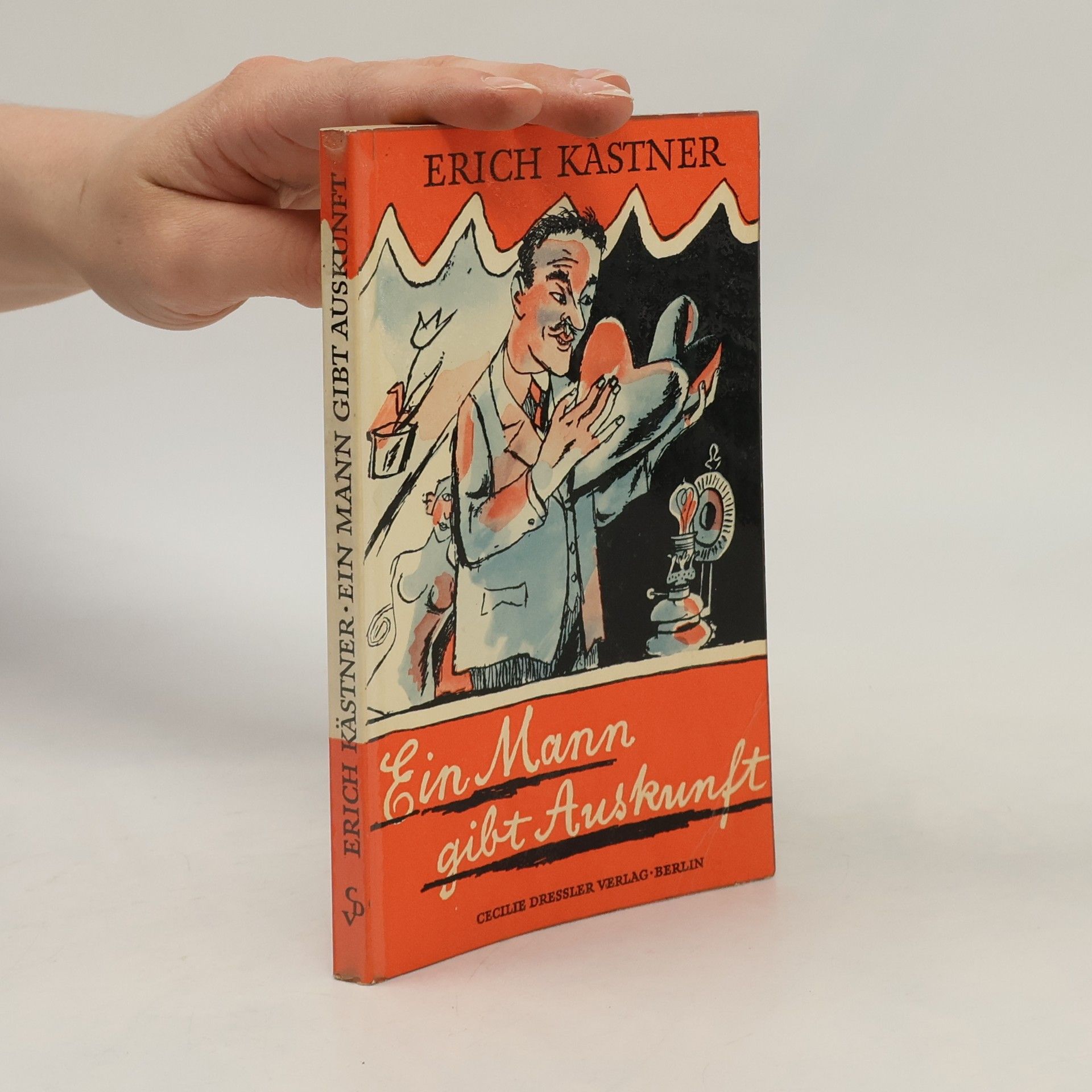 Erich Kästner Ein Mann gibt Auskunft