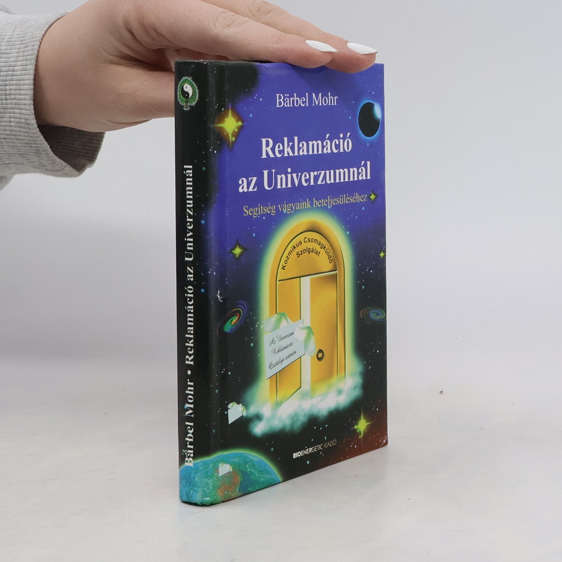 Bärbel Mohr Reklamáció az Univerzumnál