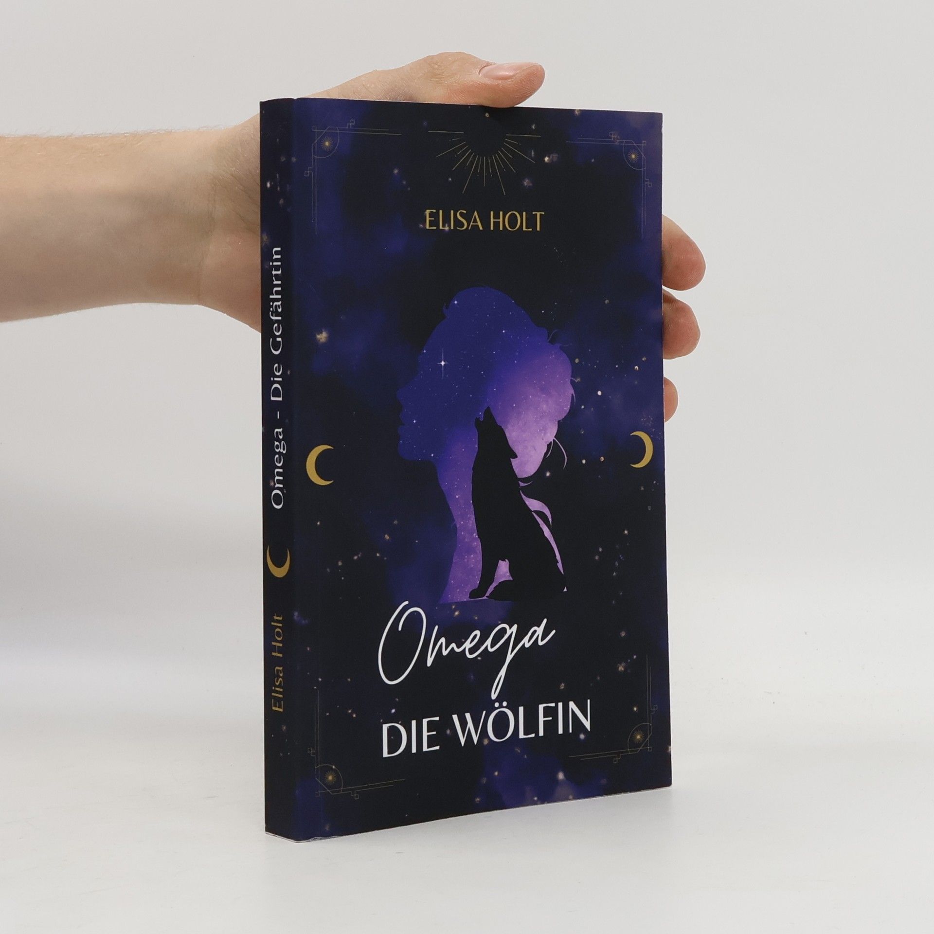 Elisa Holt Omega - Die Wölfin