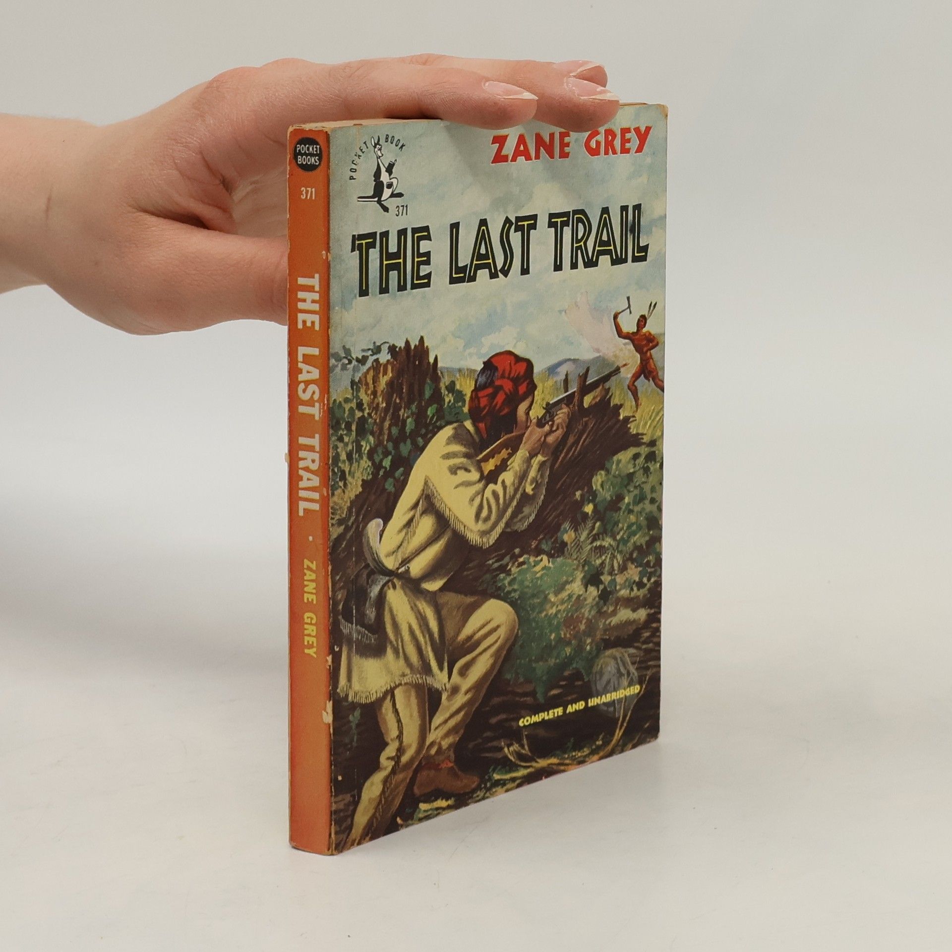 Zane Grey The Last Trail