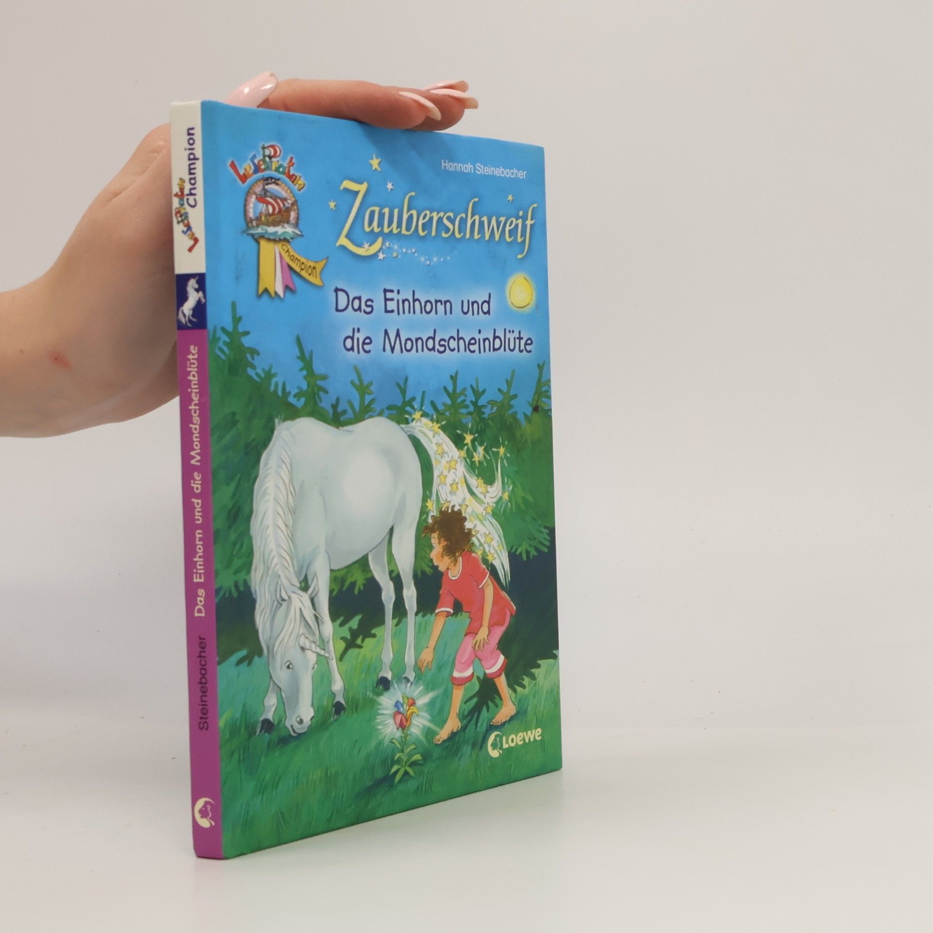 Hannah Steinebacher Zauberschweif - ein Einhorn und die Mondscheinblüte