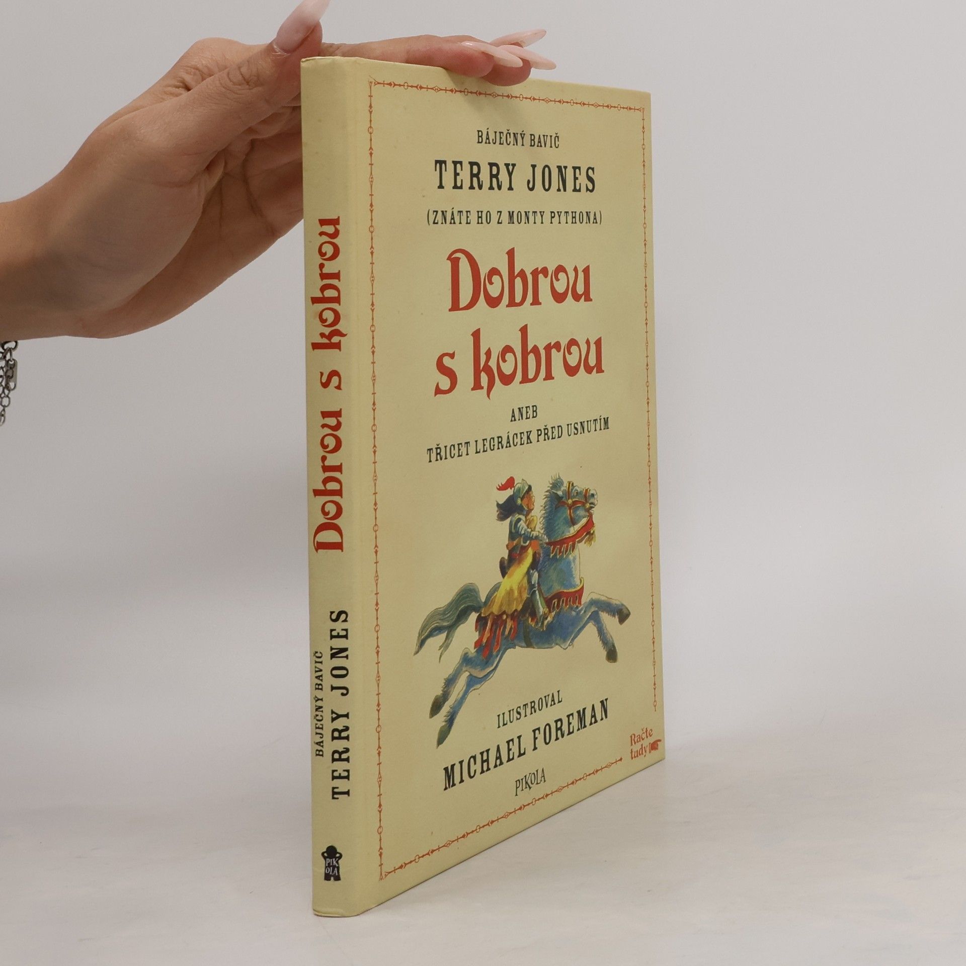 Terry Jones Dobrou s kobrou, aneb, Třicet legrácek před usnutím