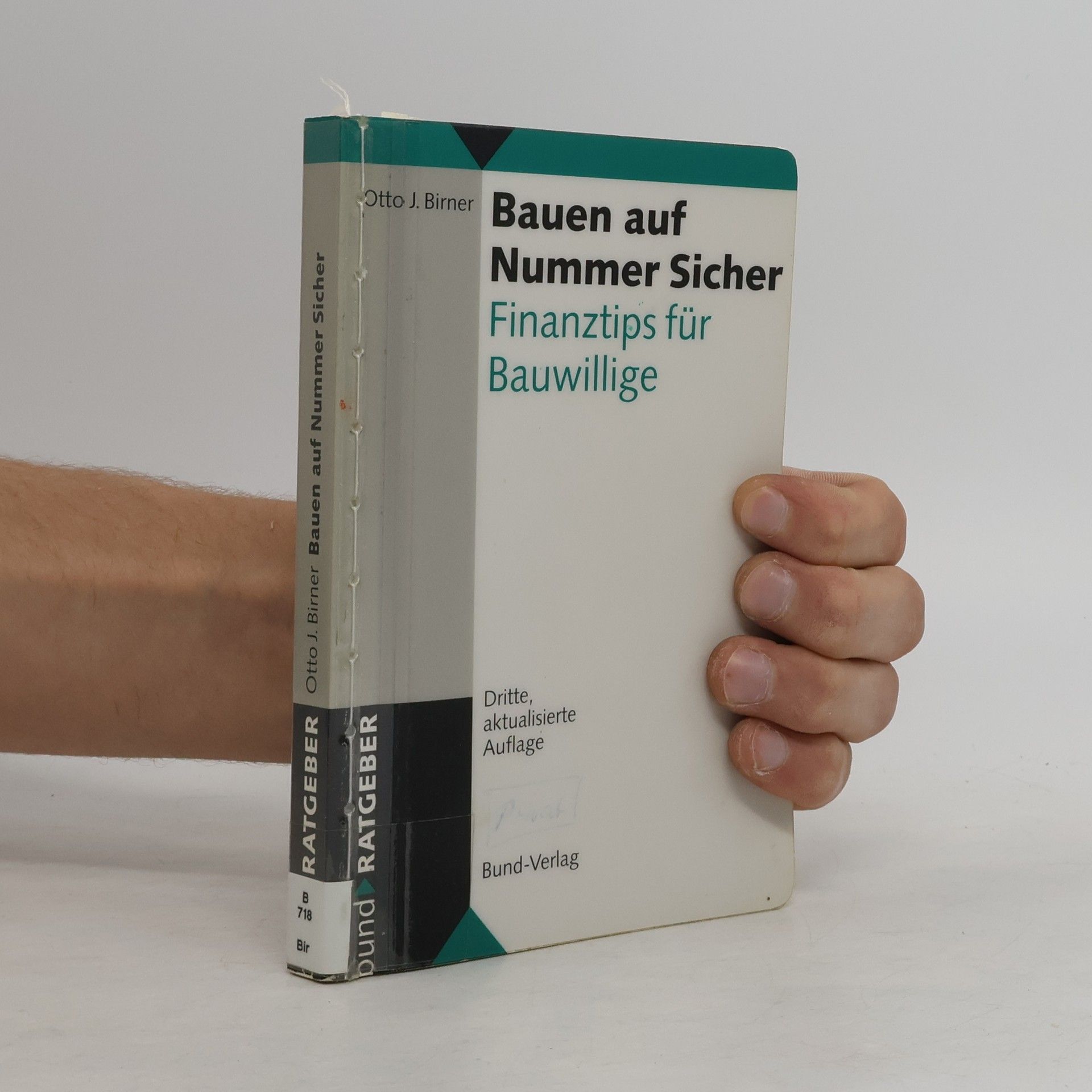 Otto J. Birner Bauen auf Nummer sicher - dritte, aktualisierte Auflage