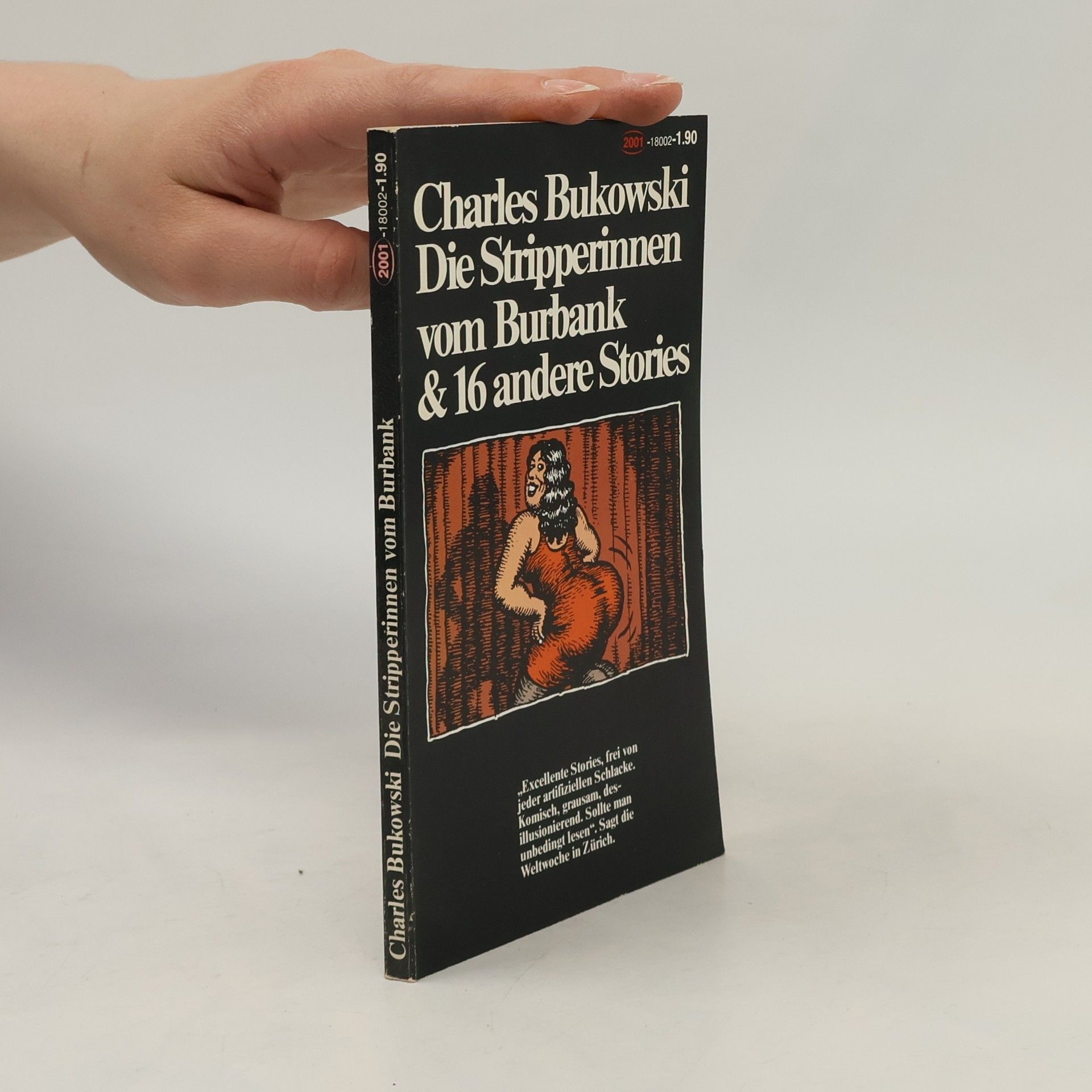 Charles Bukowski Die Stripperinnen vom Burbank & 16 andere Stories