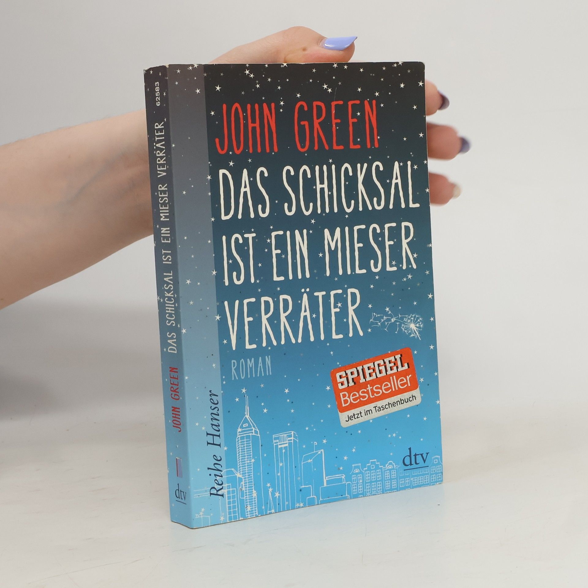 John Green Das Schicksal ist ein mieser Verräter